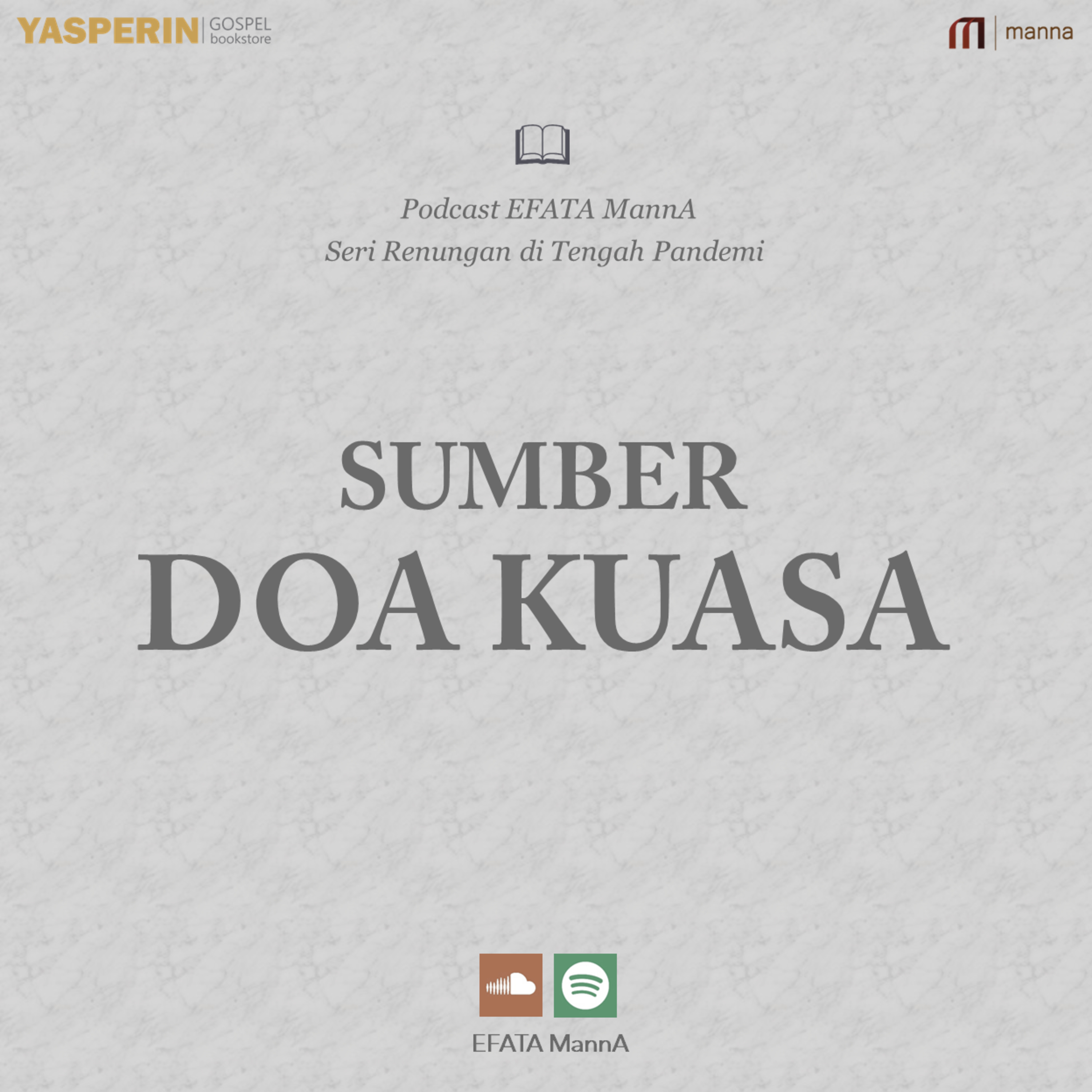 Seri Renungan di Tengah Pandemi #3 - Sumber Doa Kuasa episode artwork