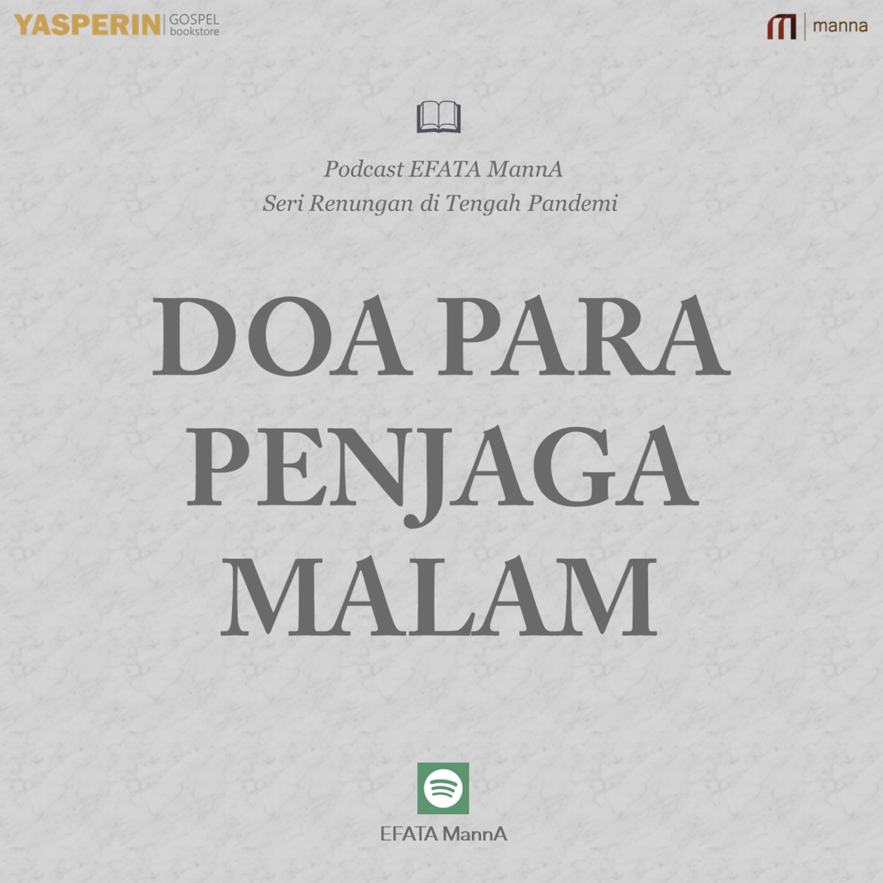 Seri Renungan di Tengah Pandemi #4 - Doa Para Penjaga Malam episode artwork