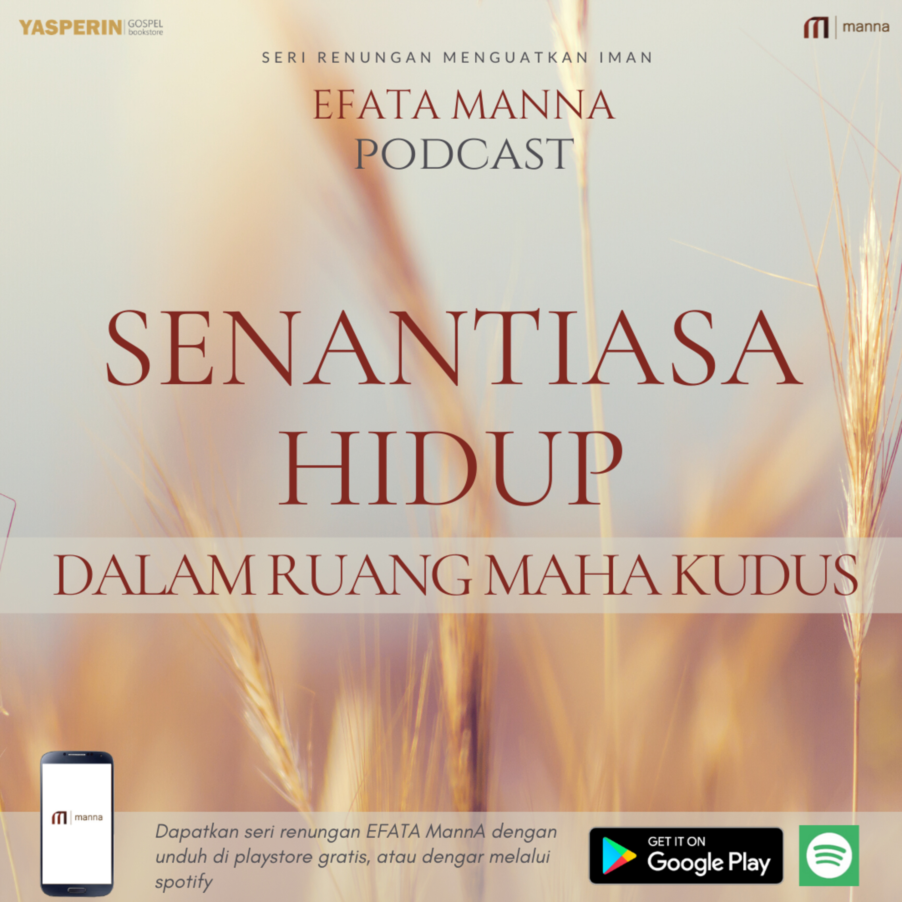 Seri Renungan di Tengah Pandemi #5 - Senantiasa Hidup dalam Ruang Maha Kudus episode artwork