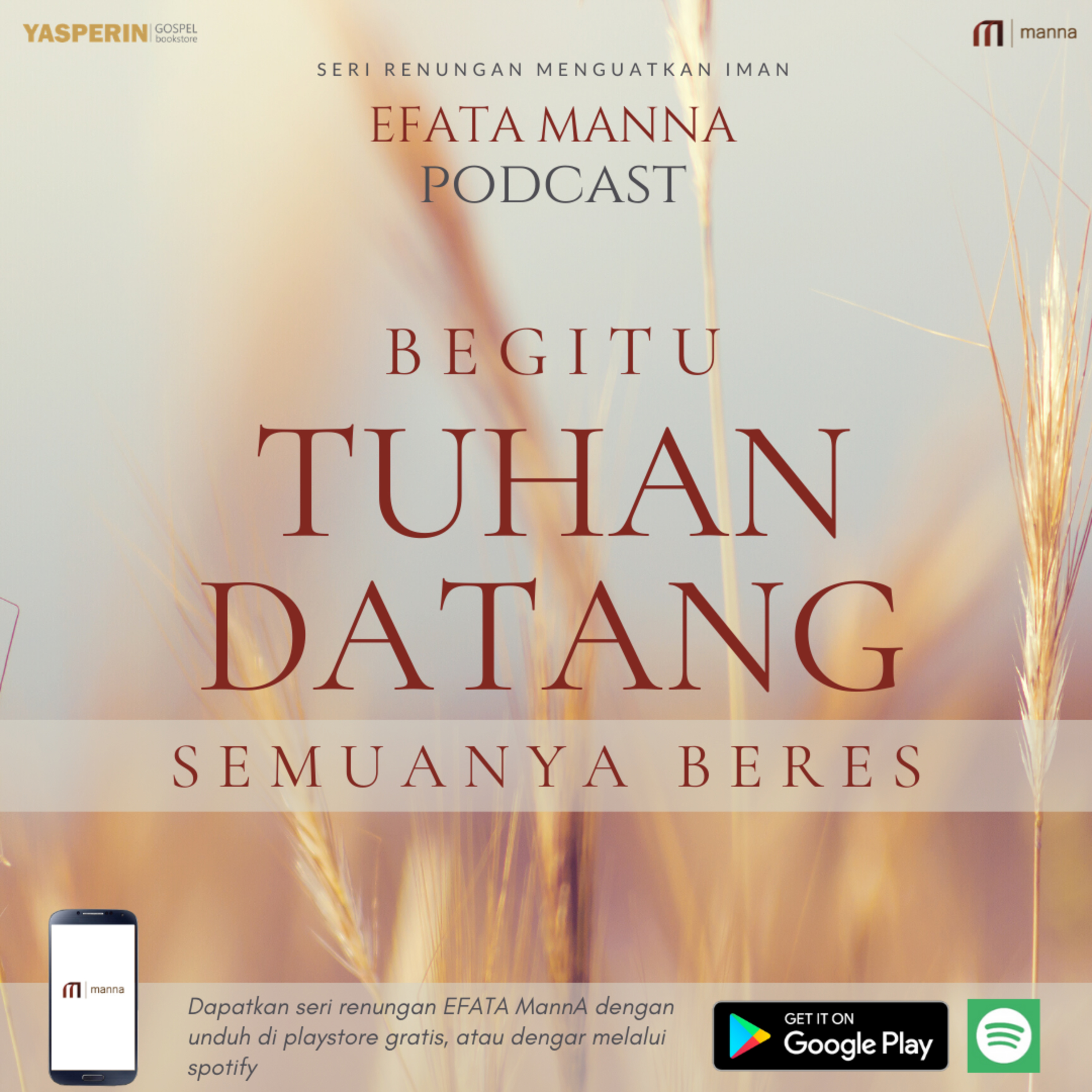 Seri Renungan di Tengah Pandemi #6 - Begitu Tuhan Datang, Semuanya Beres episode artwork