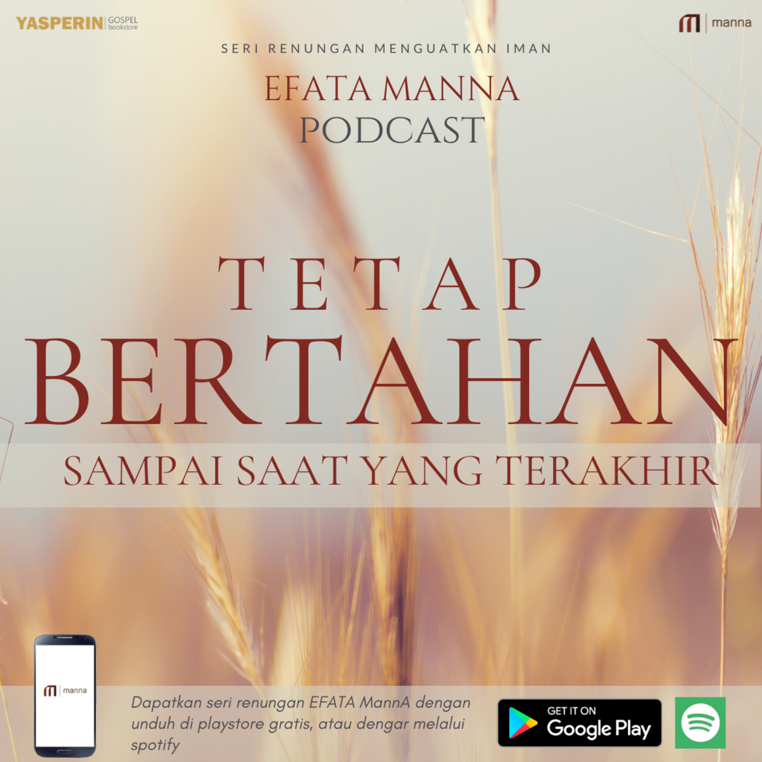 Seri Renungan di Tengah Pandemi #6 - Tetap Bertahan Sampai Saat yang Akhir episode artwork