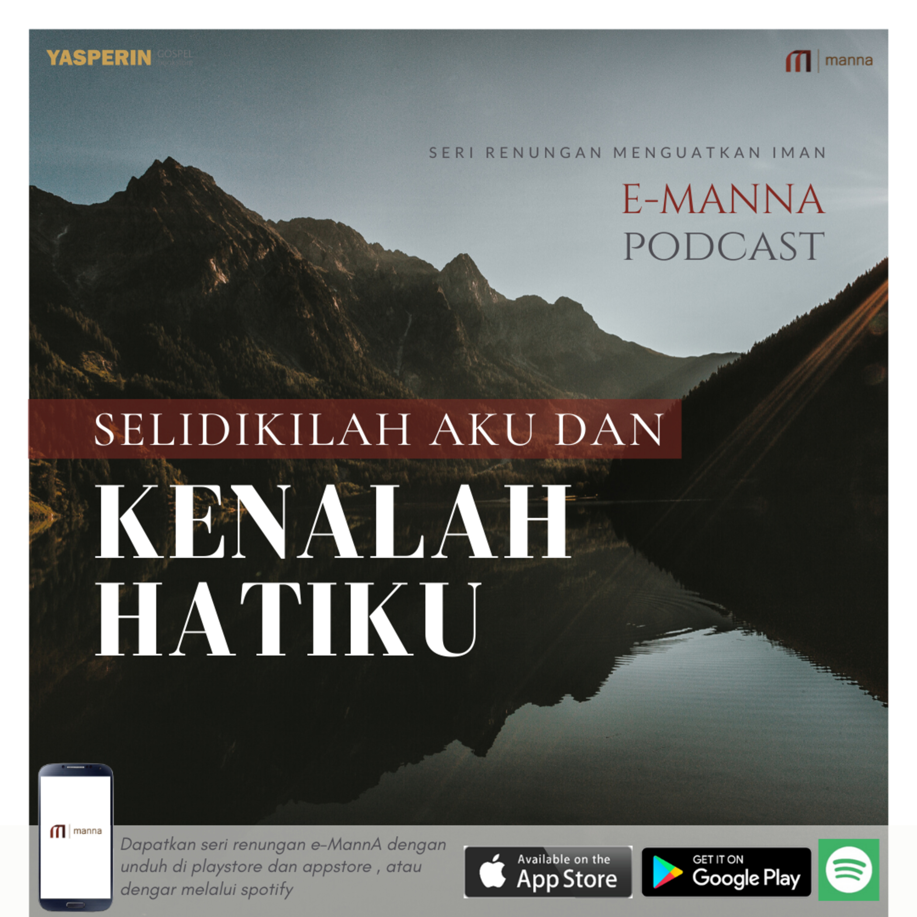 Seri Renungan di Tengah Pandemi #7 - Selidikilah aku dan Kenallah Hatiku episode artwork