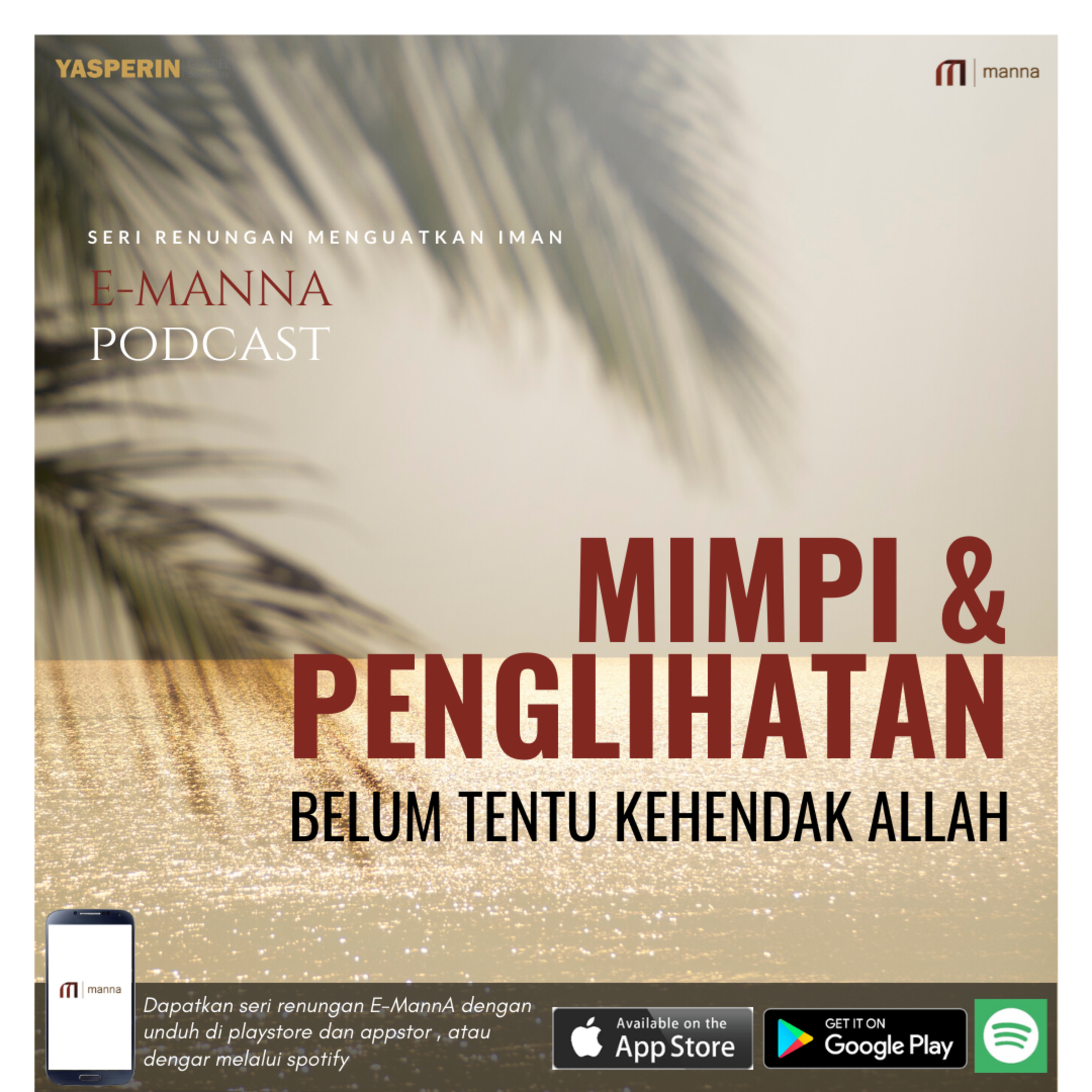 Renungan #10 - Mimpi & Penglihatan, Belum Tentu Kehendak Allah episode artwork