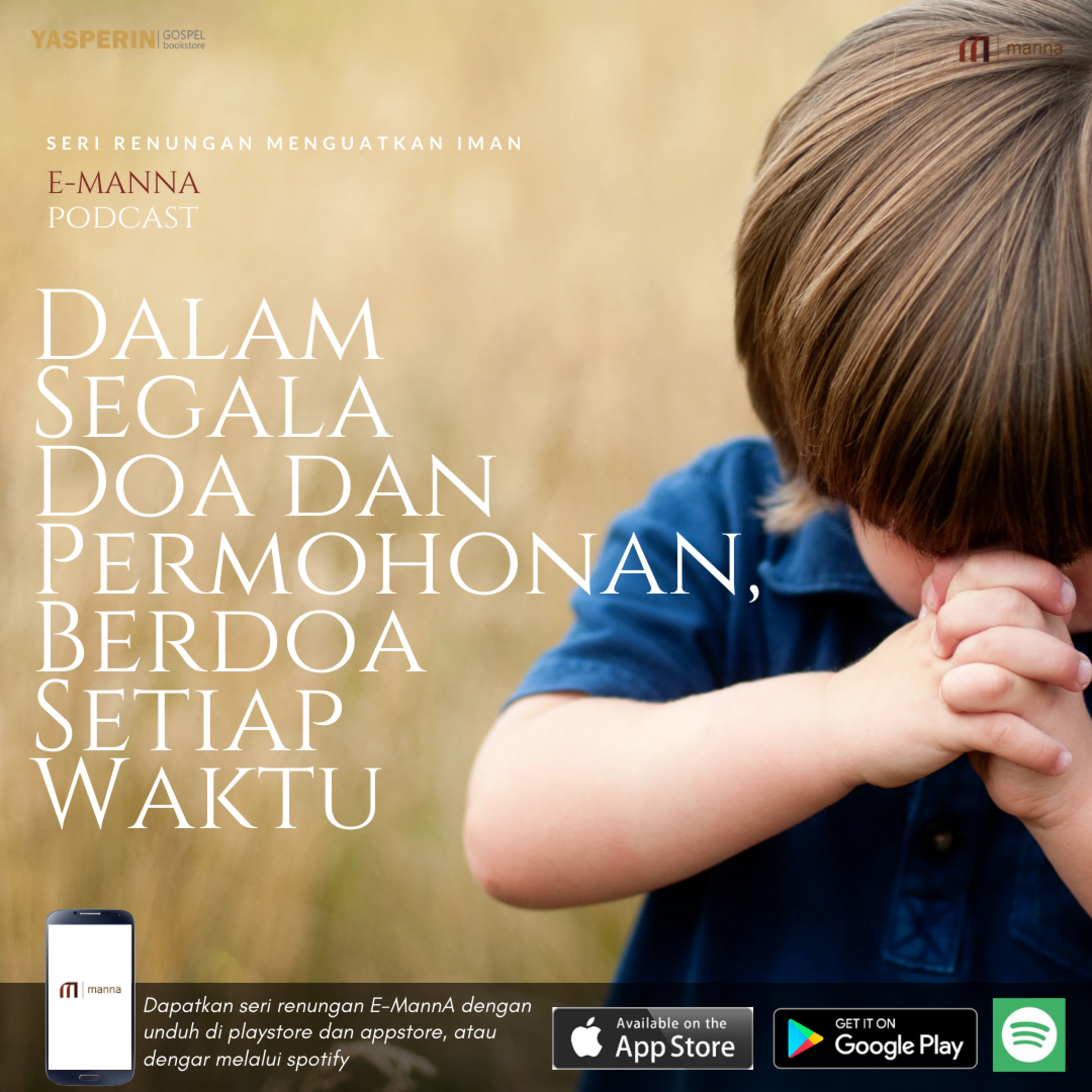 Renungan #13 - DALAM SEGALA DOA DAN PERMOHONAN, BERDOA SETIAP WAKTU episode artwork