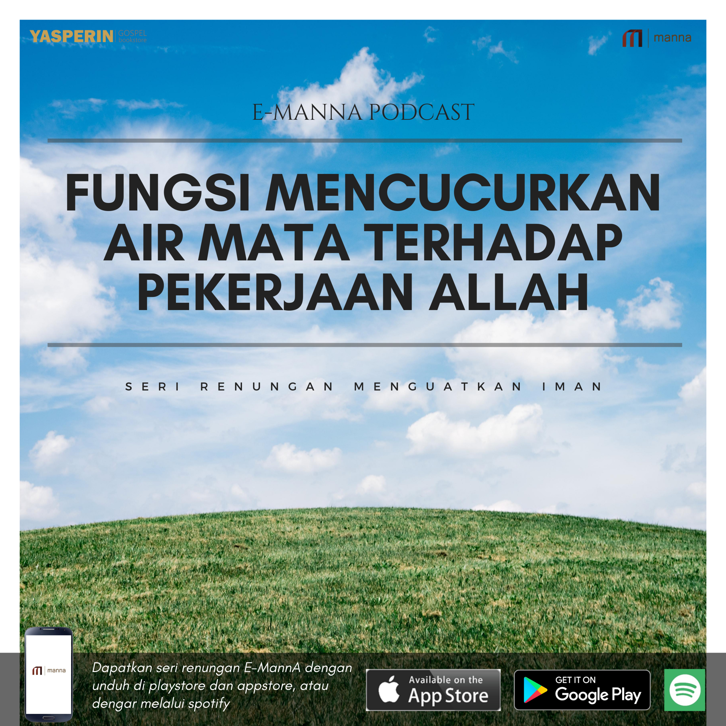 Renungan #18 - FUNGSI MENCUCURKAN AIR MATA TERHADAP PEKERJAAN TUHAN episode artwork