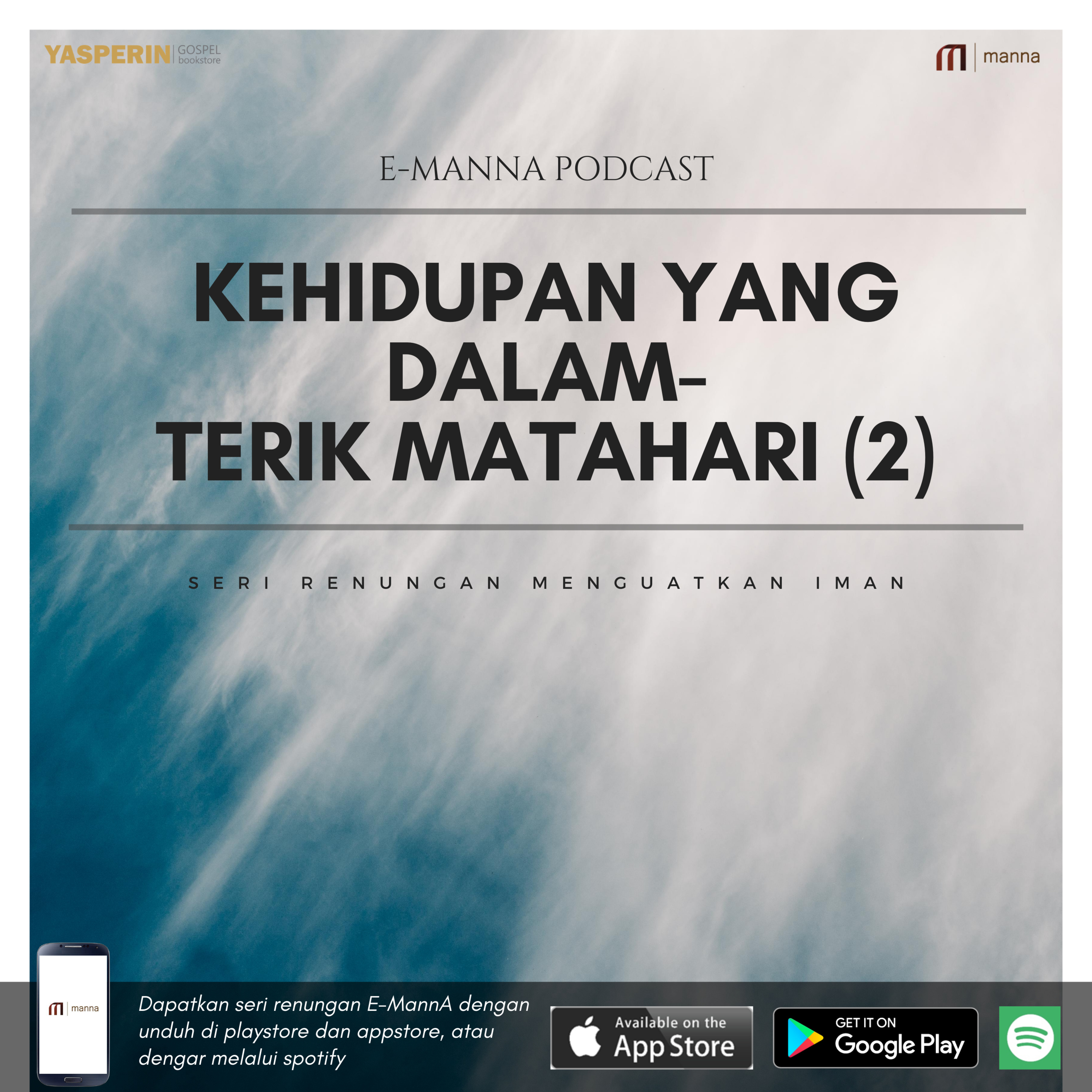 Renungan #19 - KEHIDUPAN YANG DALAM - TERIK MATAHARI (2) episode artwork