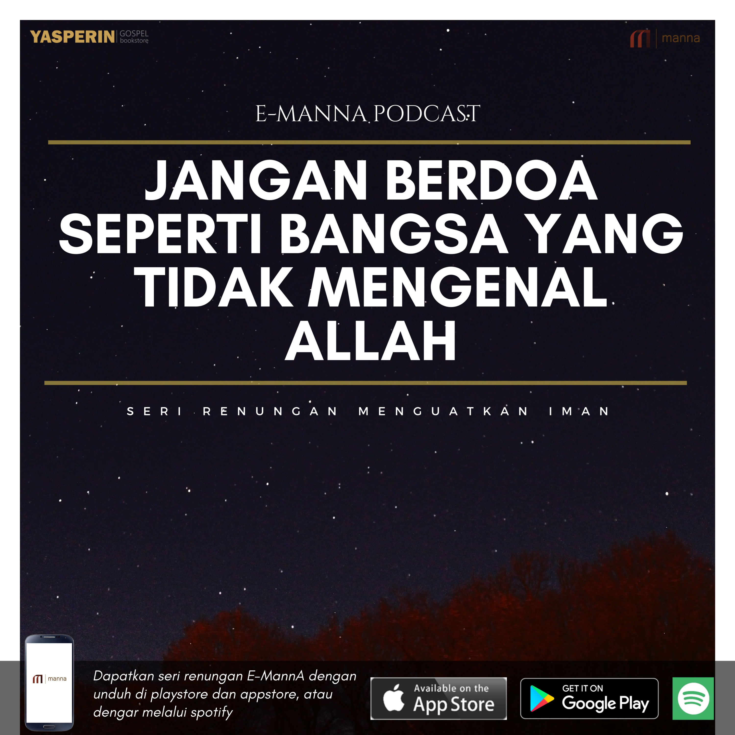 Renungan #20 - JANGAN BERDOA SEPERTI BANGSA YANG TIDAK MENGENAL ALLAH episode artwork