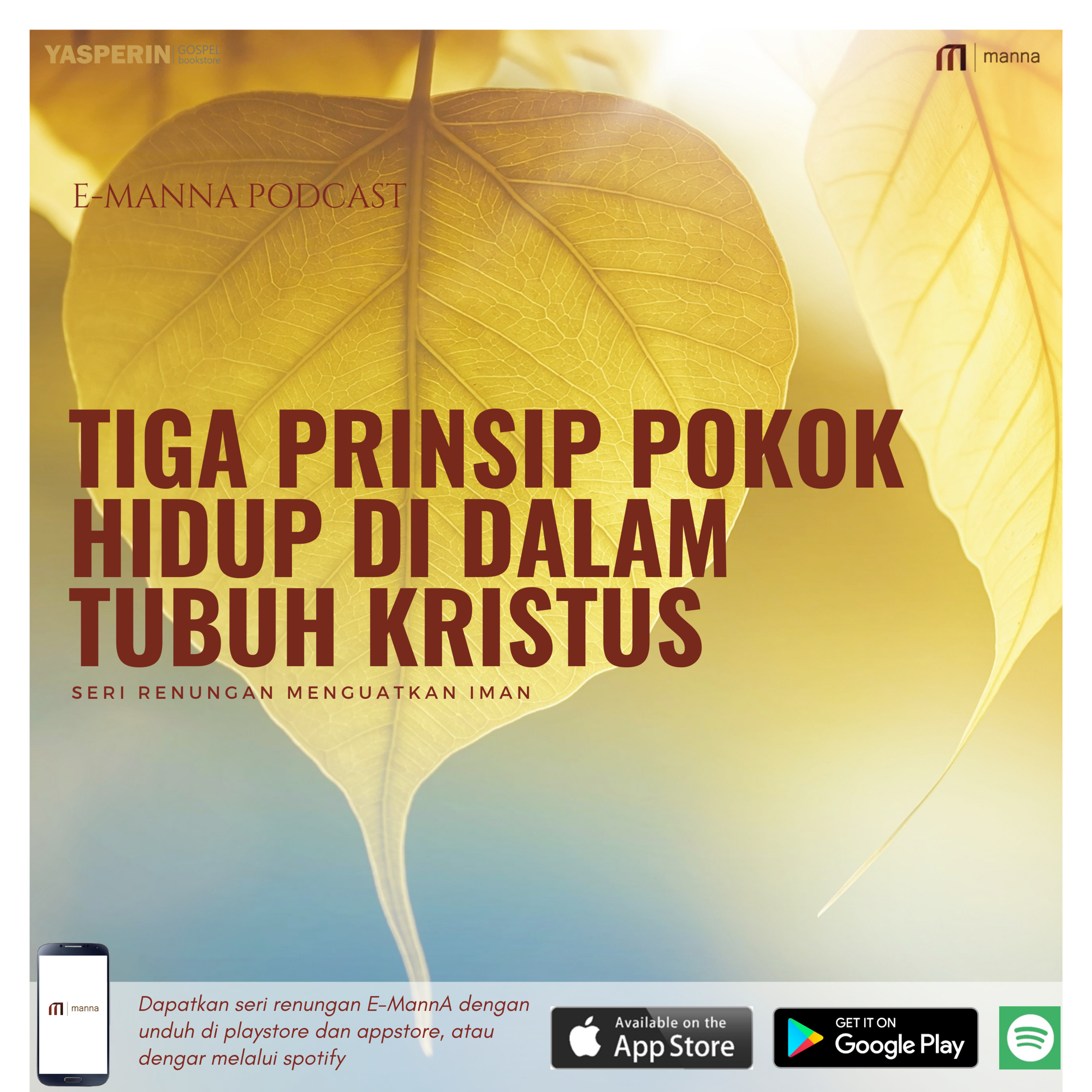 Renungan #22 - TIGA PRINSIP POKOK HIDUP DI DALAM TUBUH KRISTUS episode artwork