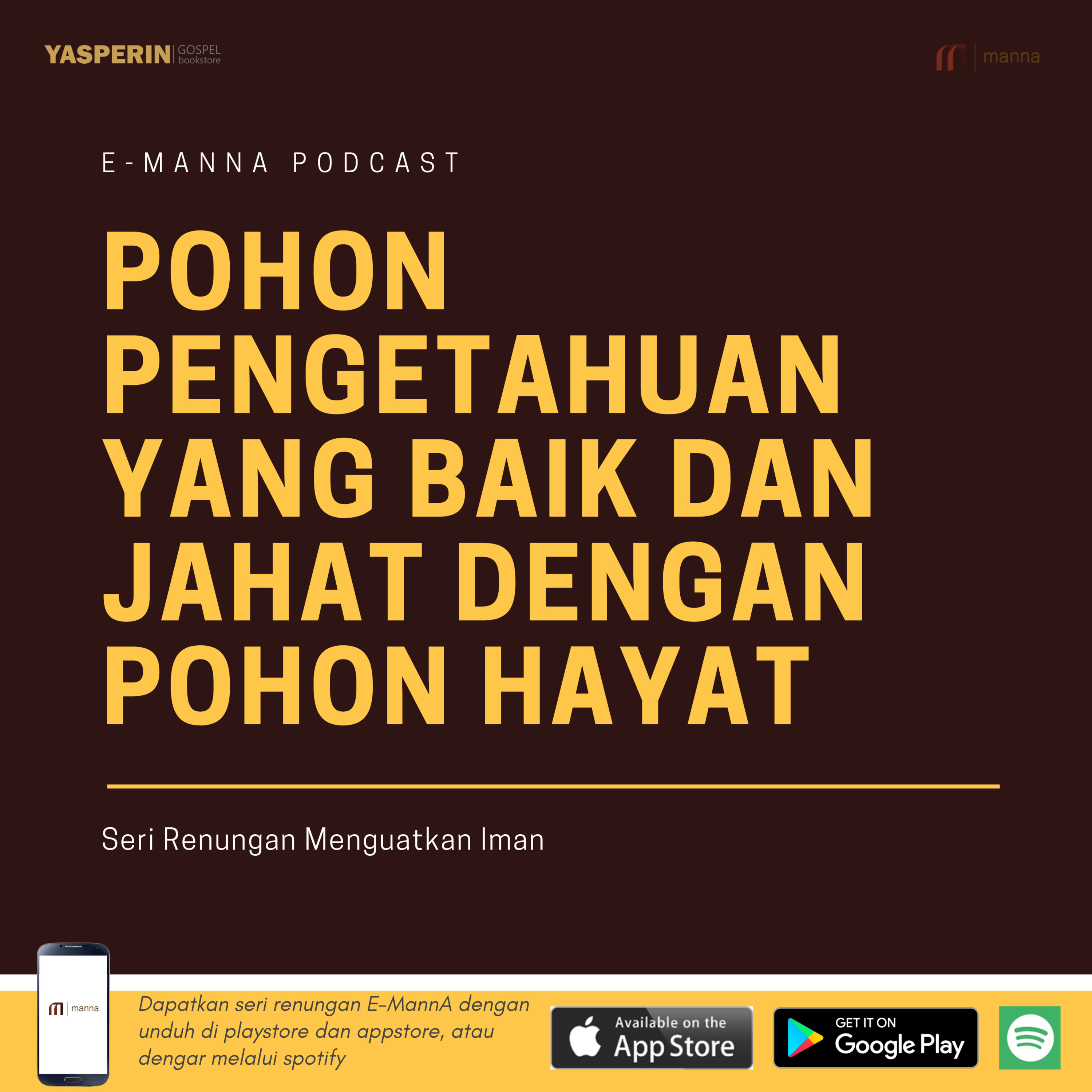 Renungan #24 - POHON PENGETAHUAN YANG BAIK DAN JAHAT DENGAN POHON HAYAT episode artwork