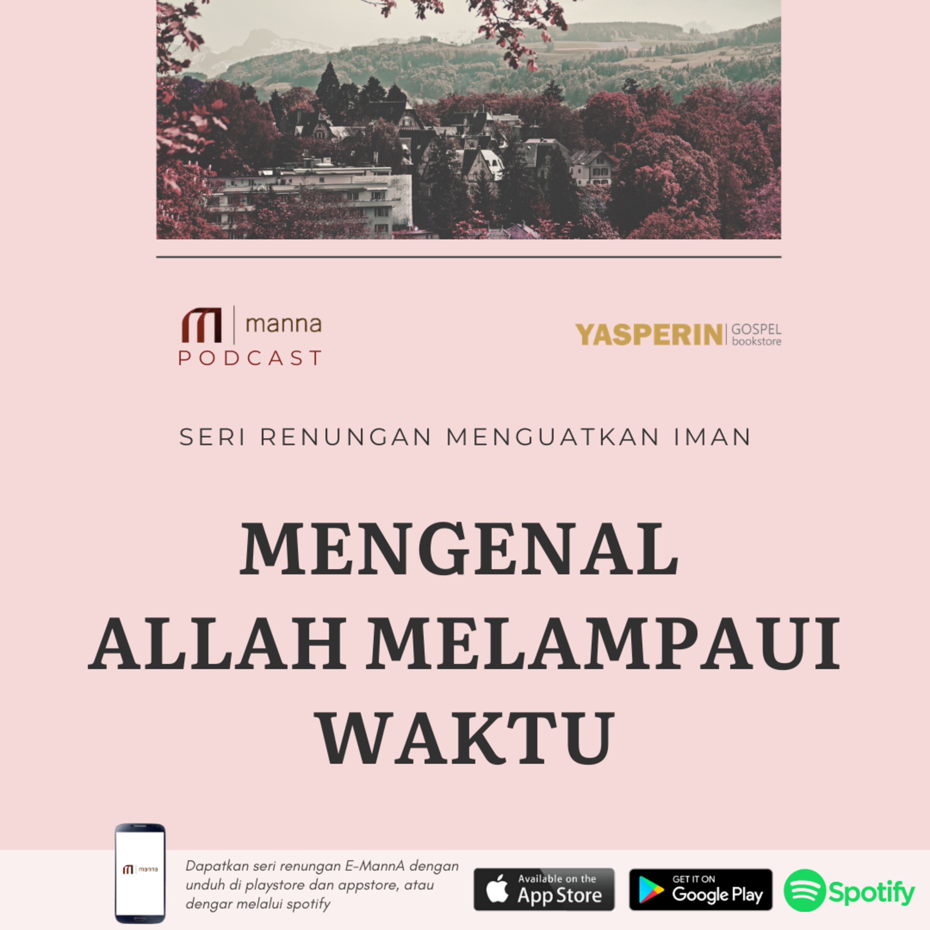 Renungan #26 - MENGENAL ALLAH MELAMPAUI WAKTU episode artwork