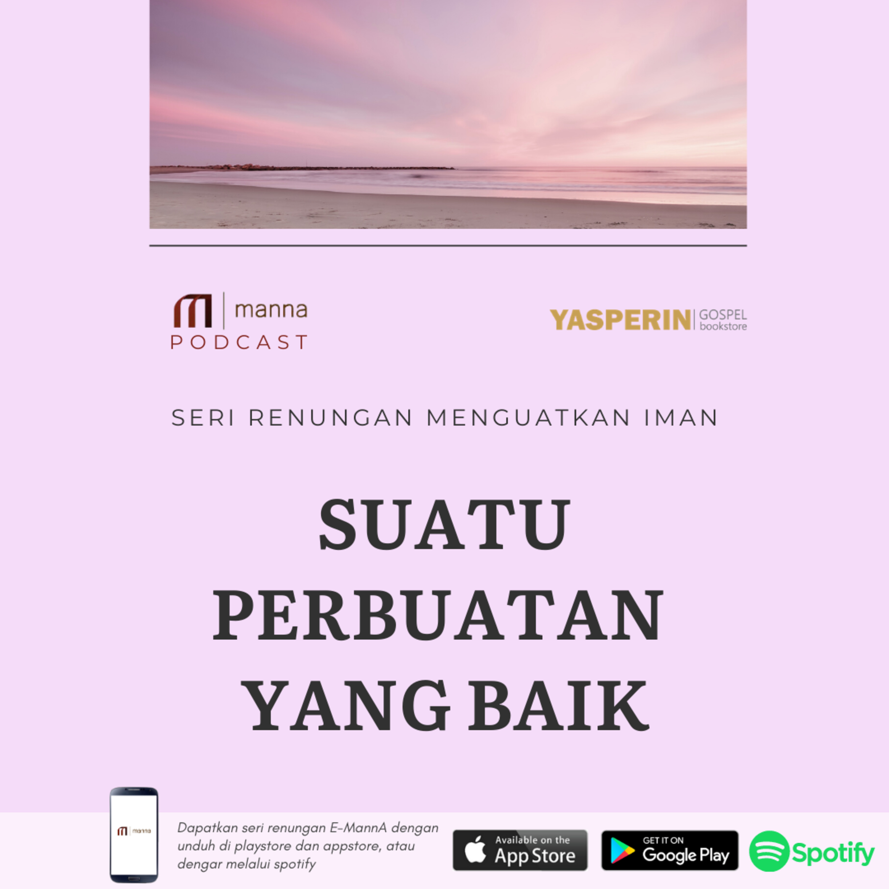 Renungan #29 - SUATU PERBUATAN YANG BAIK