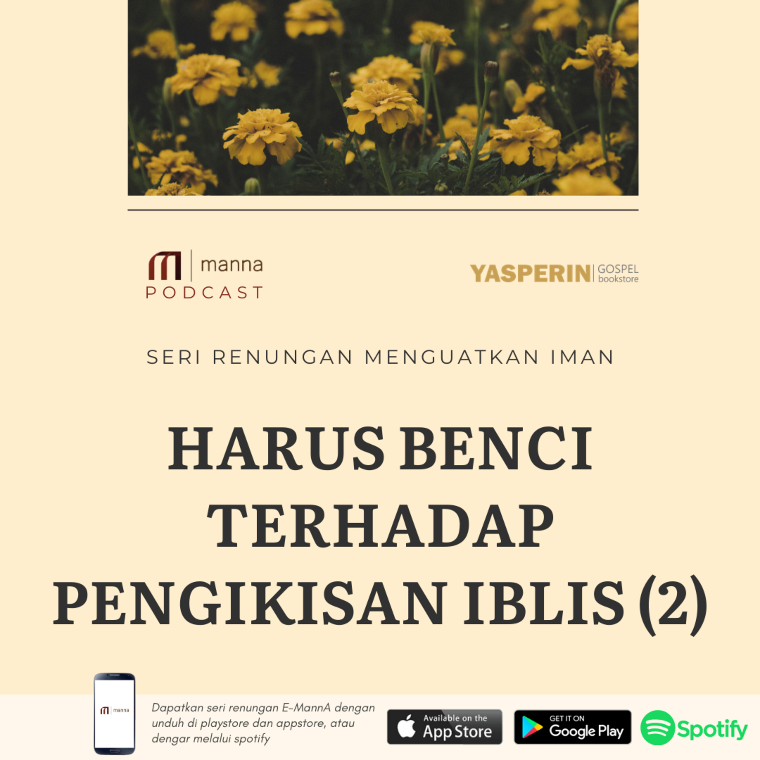 Renungan #29 - HARUS BENCI TERHADAP PENGIKISAN IBLIS (2) episode artwork