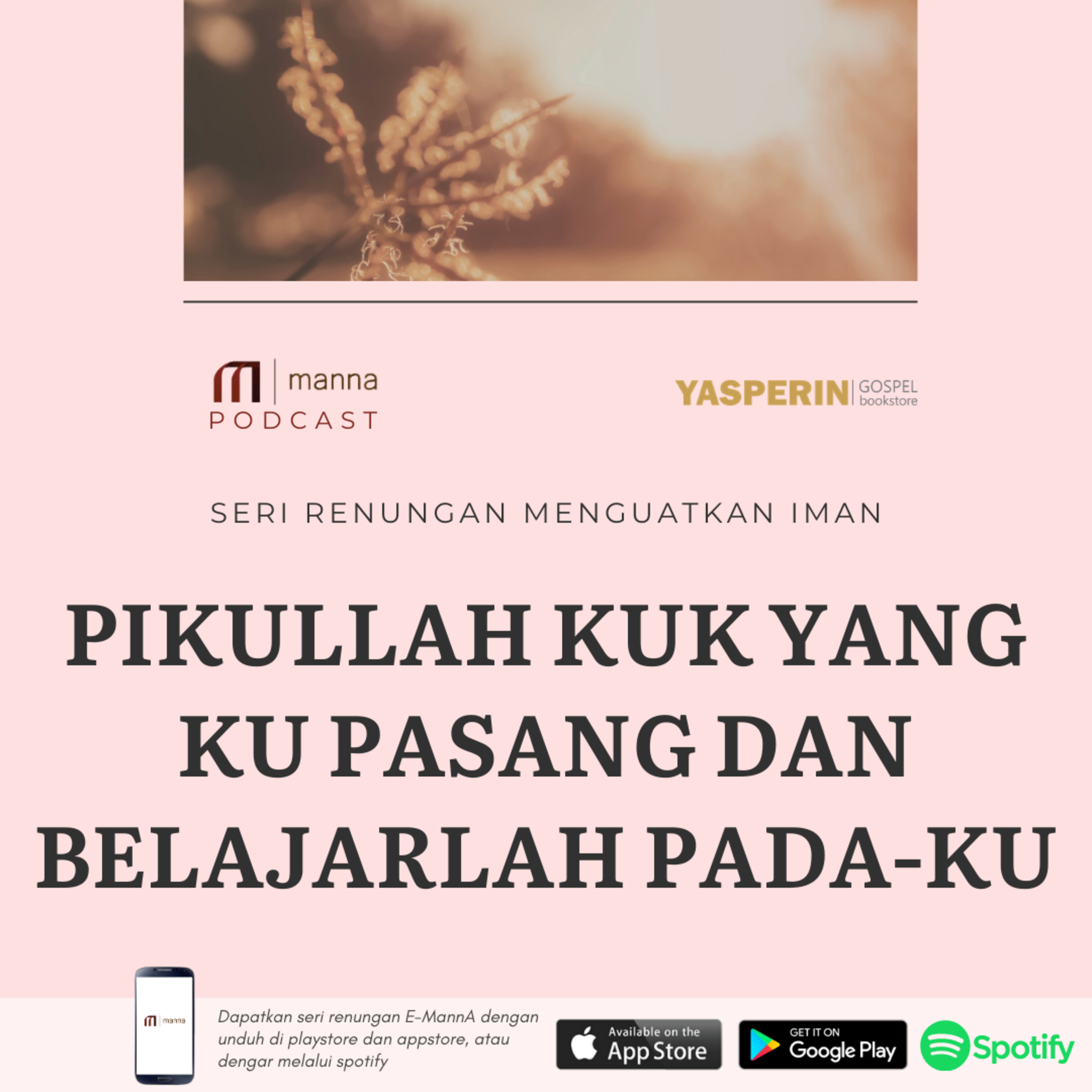 Renungan #31 - PIKULLAH KUK YANG KU PASANG DAN BELAJARLAH PADA-KU episode artwork