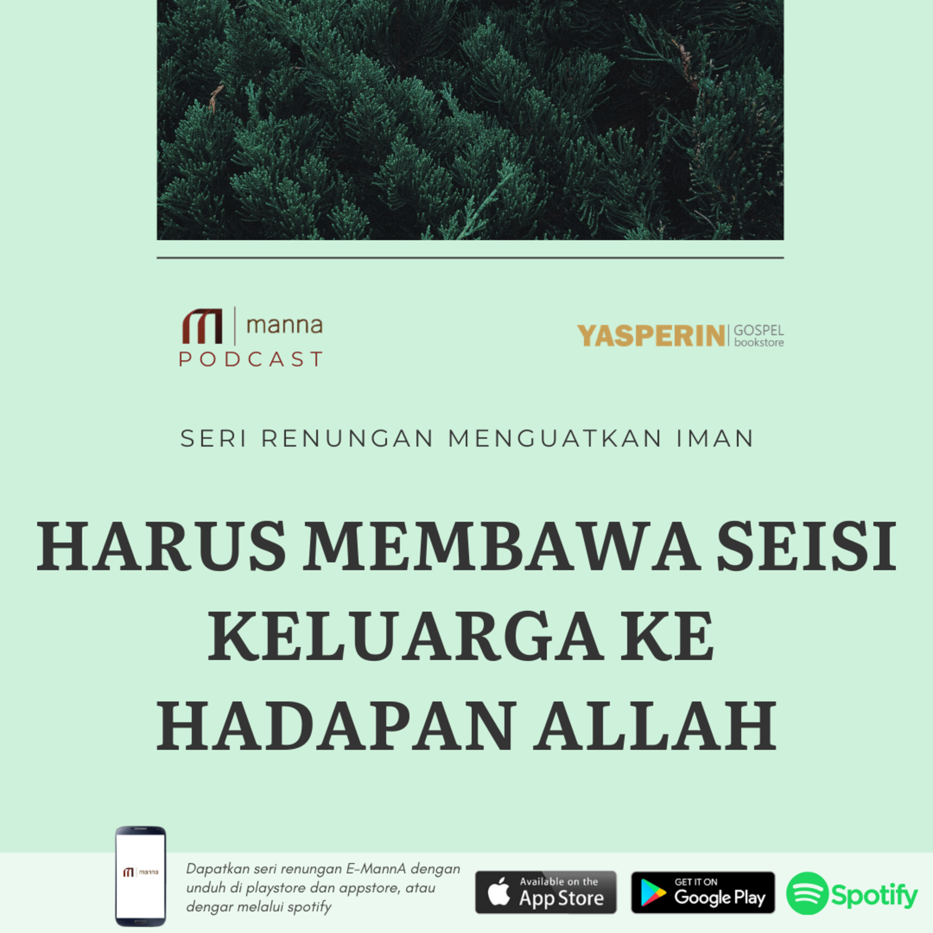 Renungan #32 - HARUS MEMBAWA SEISI KELUARGA KE HADAPAN ALLAH episode artwork
