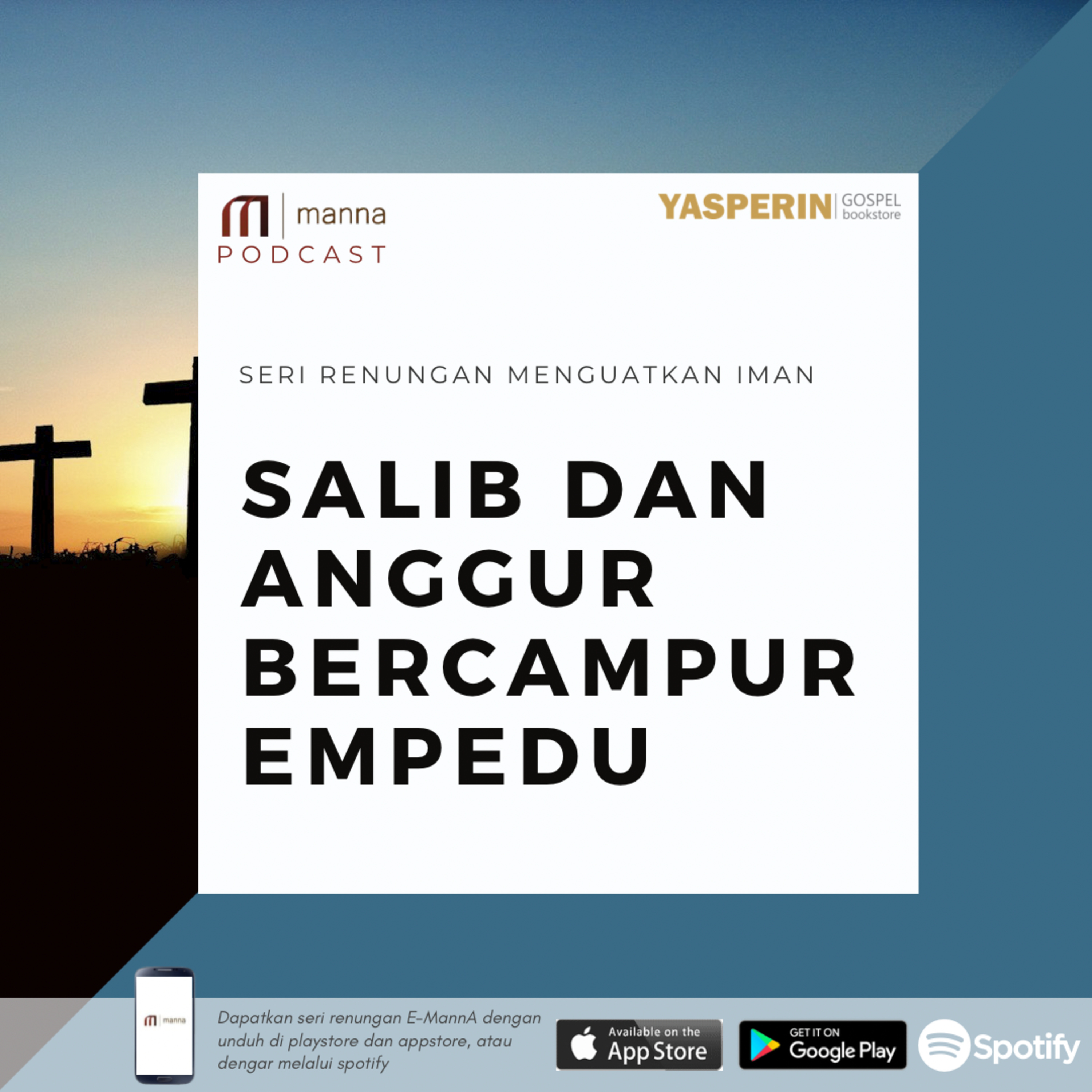 Renungan #35 - SALIB DAN ANGGUR BERCAMPUR EMPEDU episode artwork