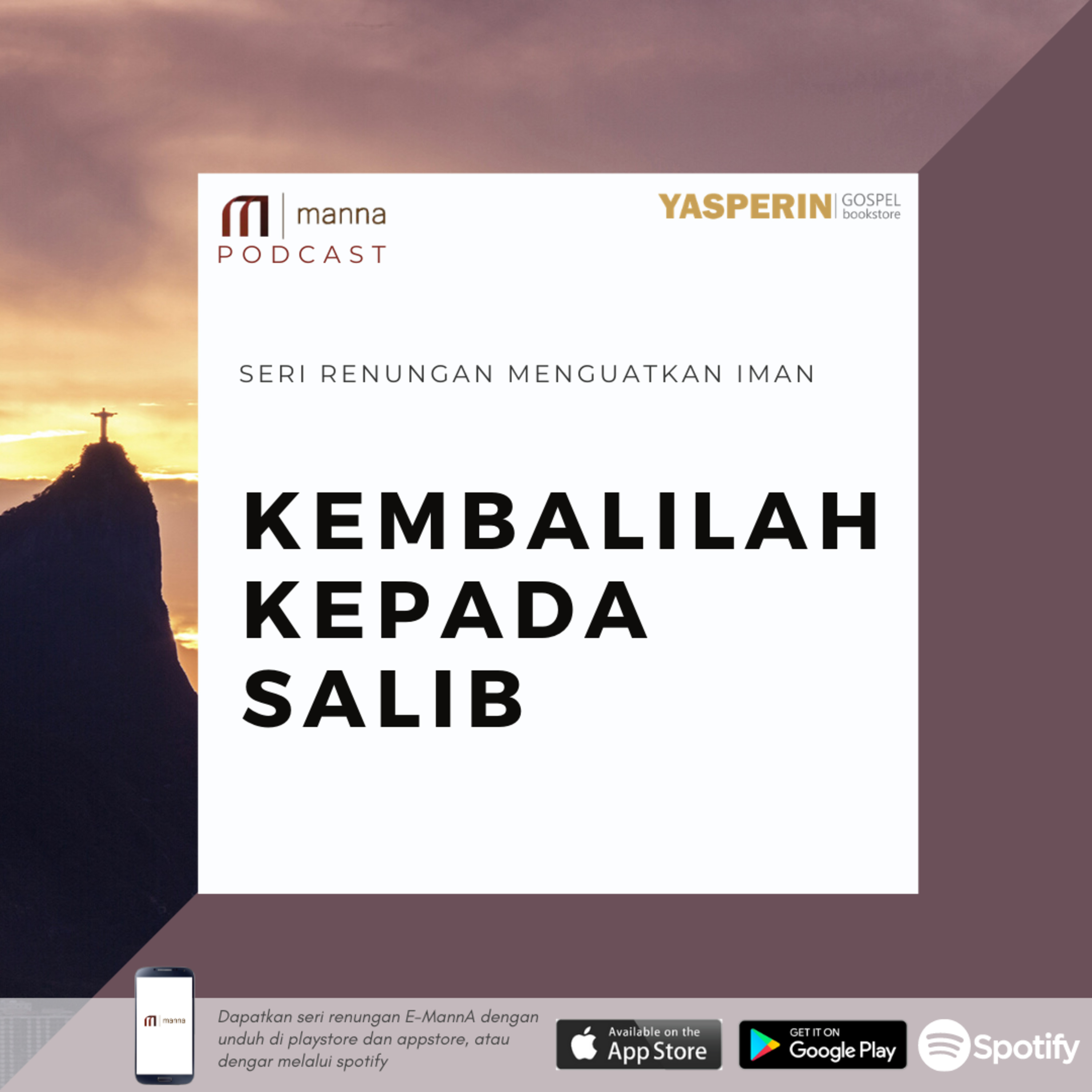 Renungan #35 - KEMBALILAH KEPADA SALIB episode artwork
