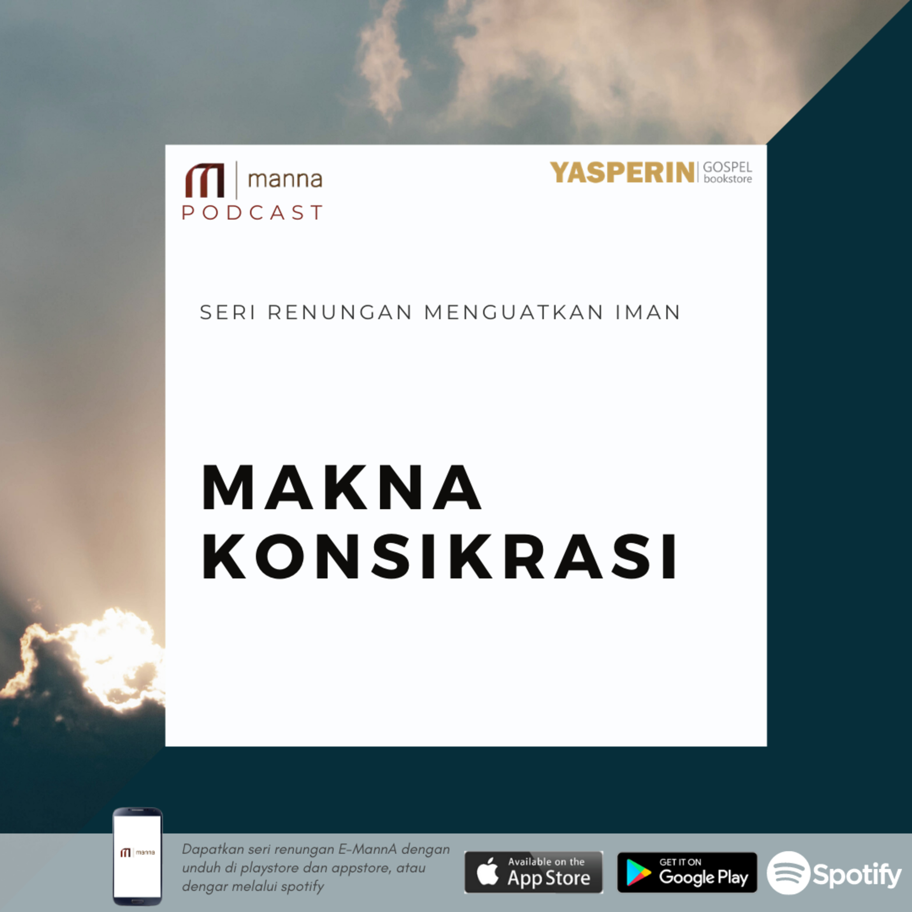 Renungan (37) - MAKNA KONSIKRASI episode artwork