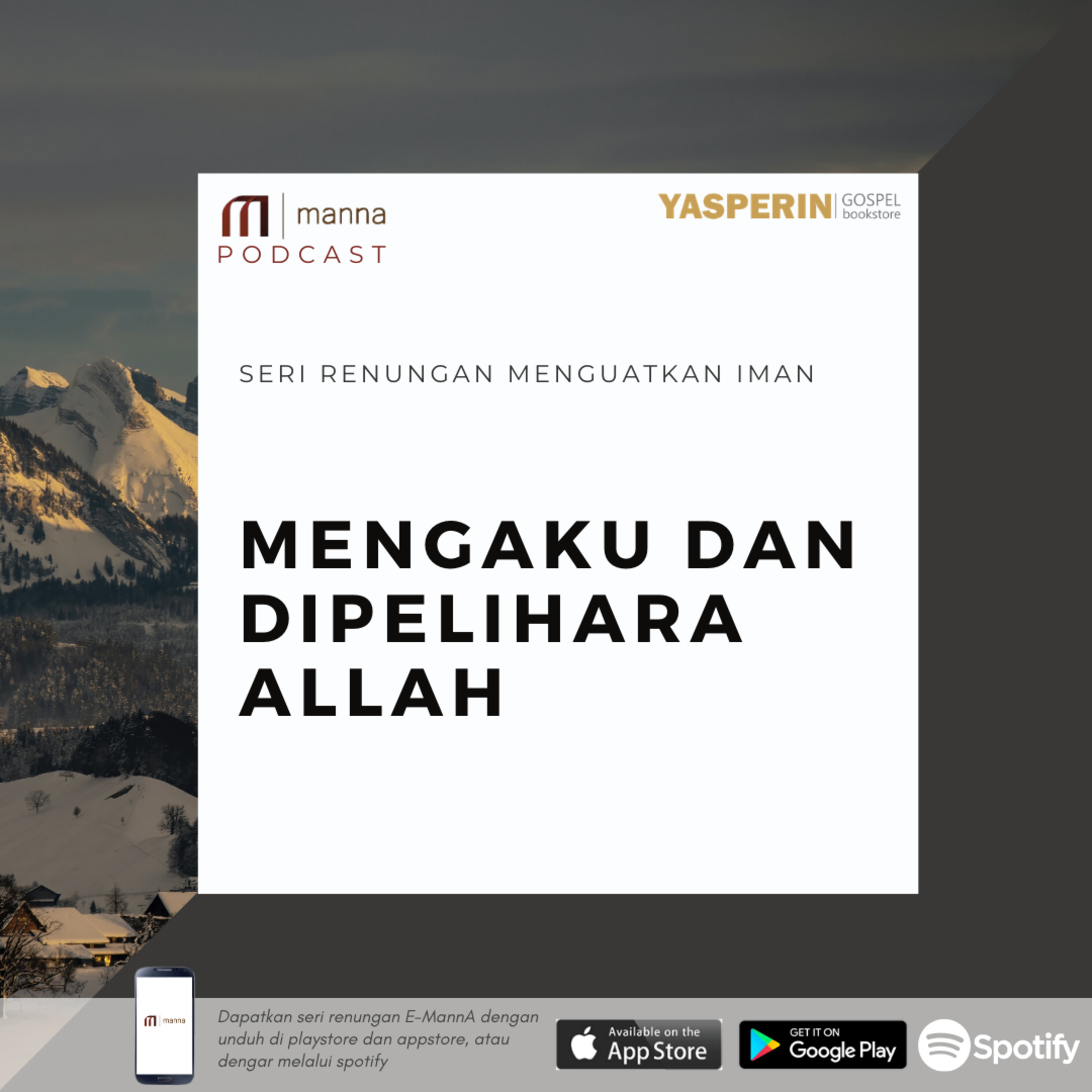 Renungan (38) - MENGAKU DAN DIPELIHARA ALLAH episode artwork