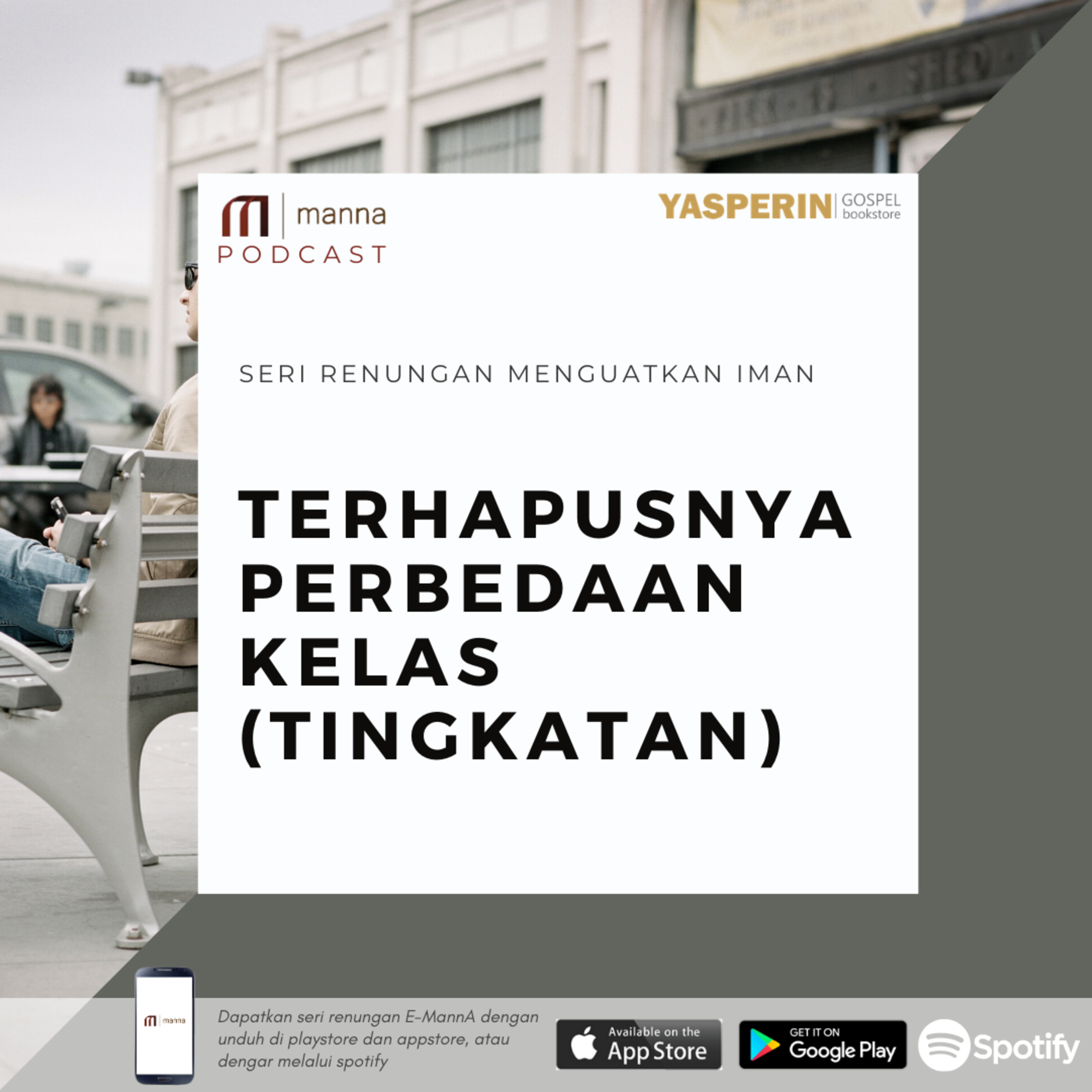 Renungan (42) - TERHAPUSNYA PERBEDAAN KELAS (TINGKATAN) episode artwork