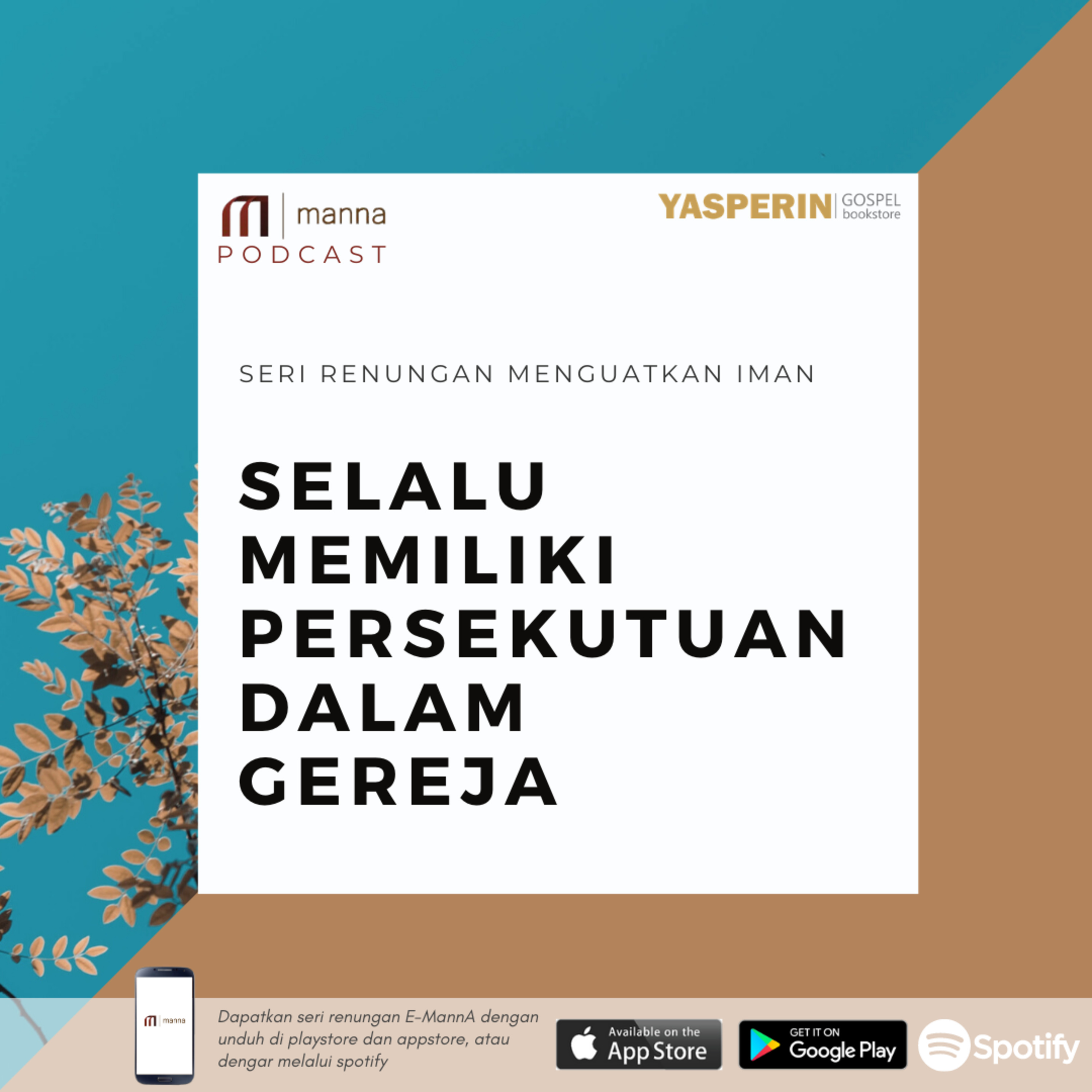 Renungan (40) - SELALU MEMILIKI PERSEKUTUAN DALAM GEREJA episode artwork