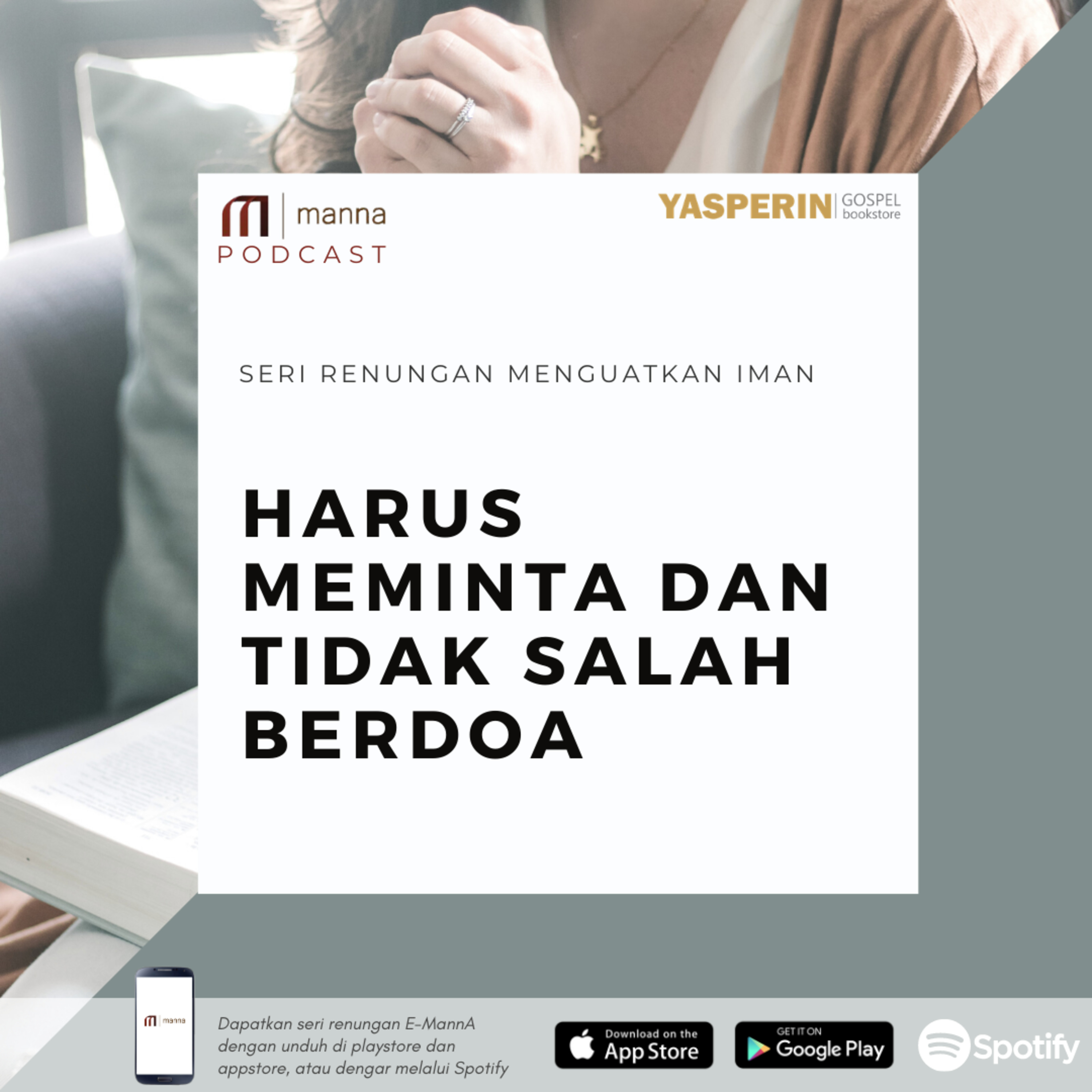 Renungan (45) - HARUS MEMINTA DAN TAK SALAH BERDOA episode artwork