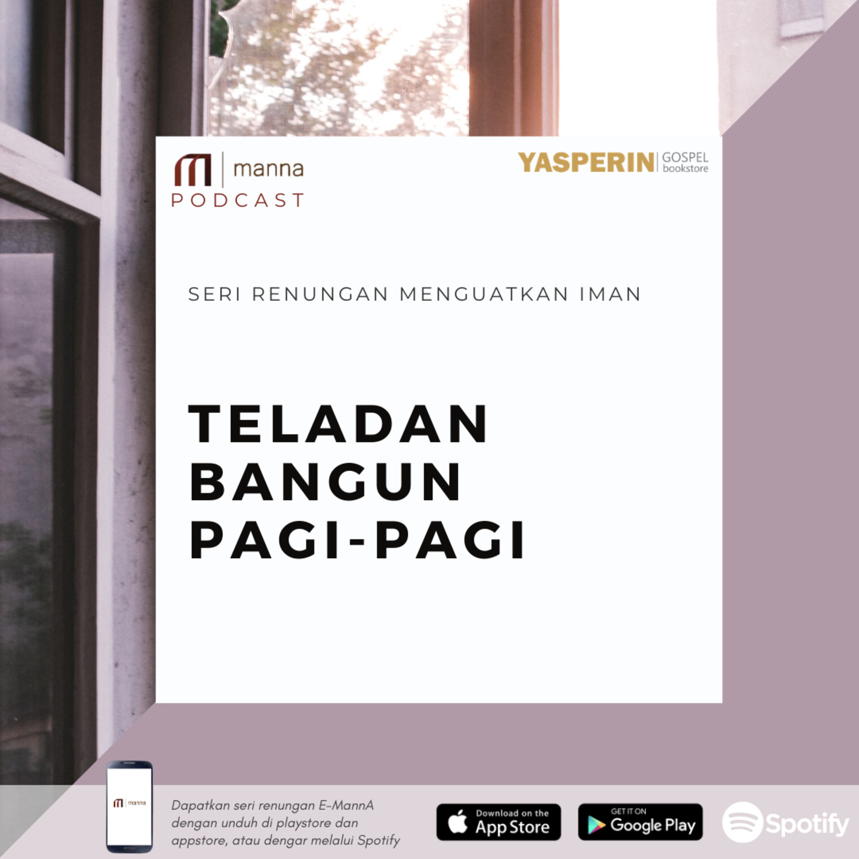 Renungan (46) - MENGENAL TELADAN BANGUN PAGI-PAGI episode artwork
