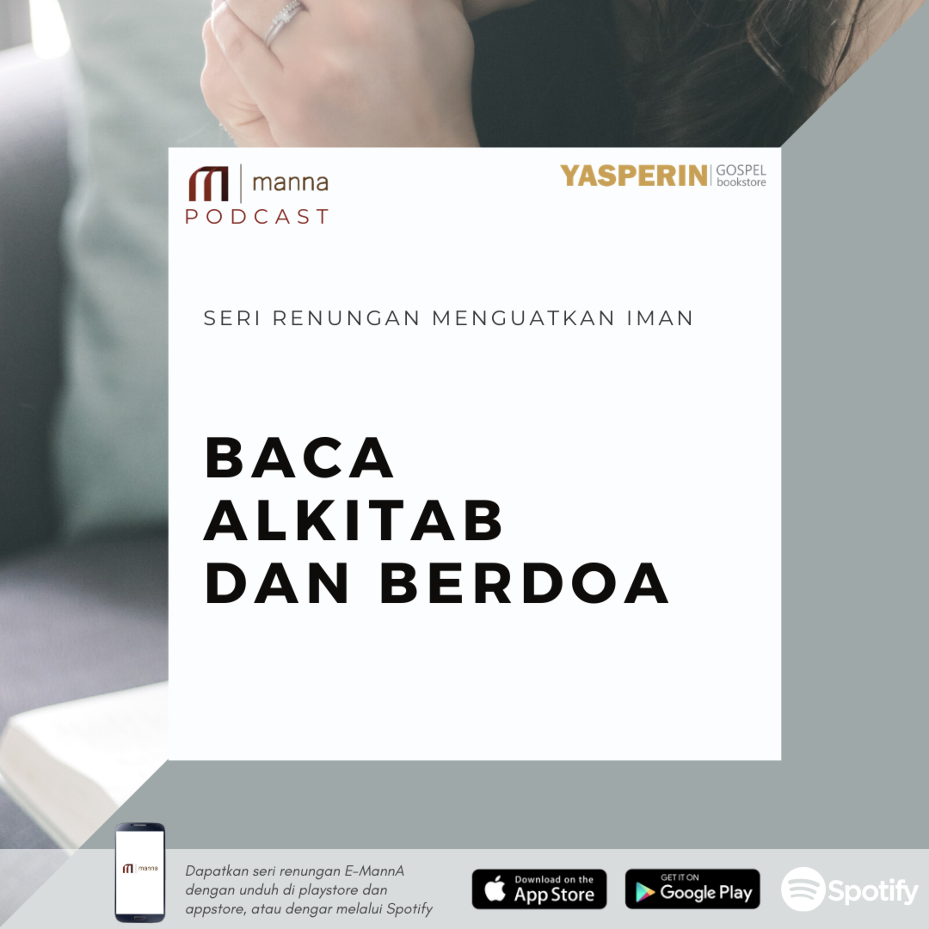 Renungan (46) - YANG HARUS DIKERJAKAN PADA PAGI-PAGI HARI (3 & 4) Baca Alkitab & Berdoa episode artwork