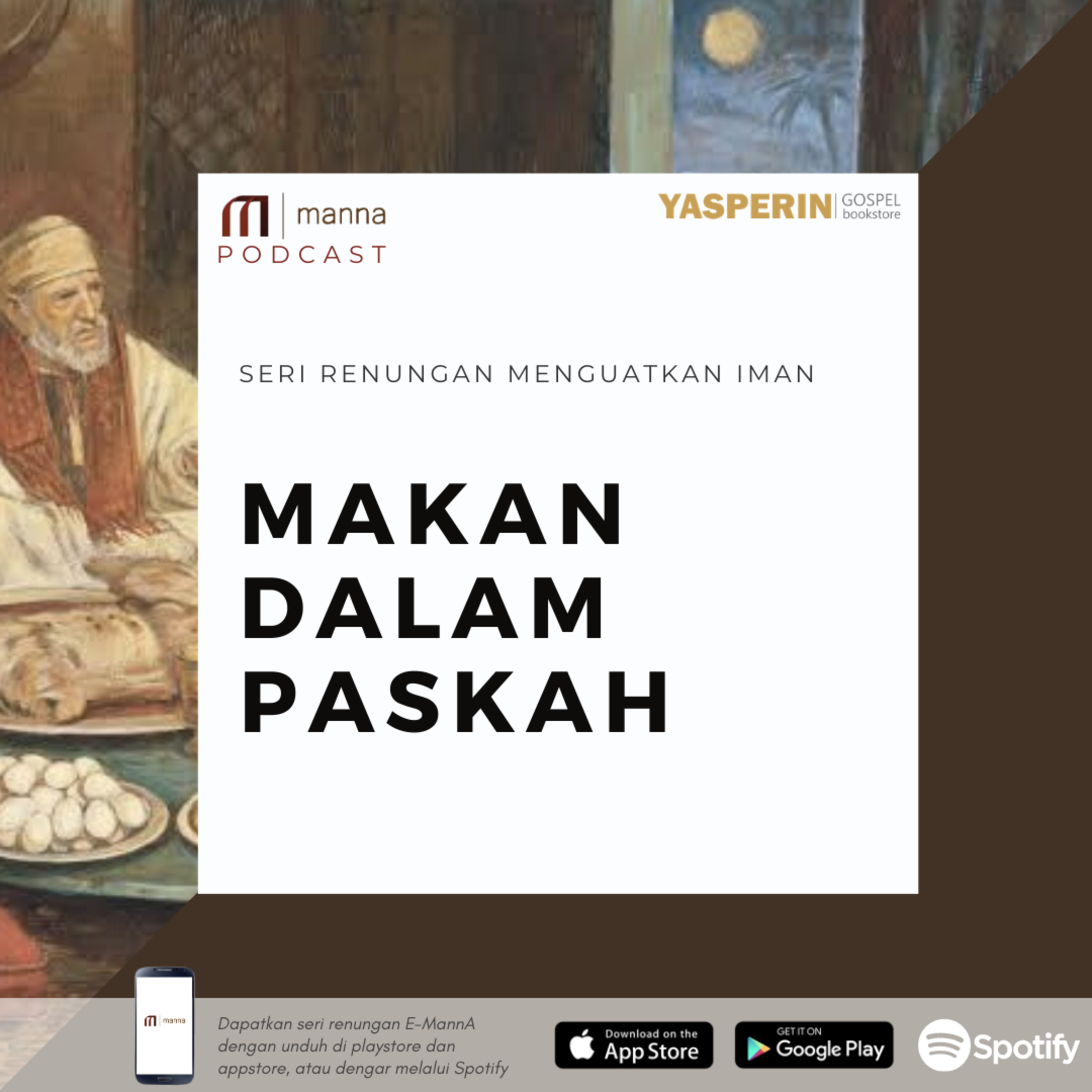 Renungan (47) - MAKAN DALAM PASKAH episode artwork