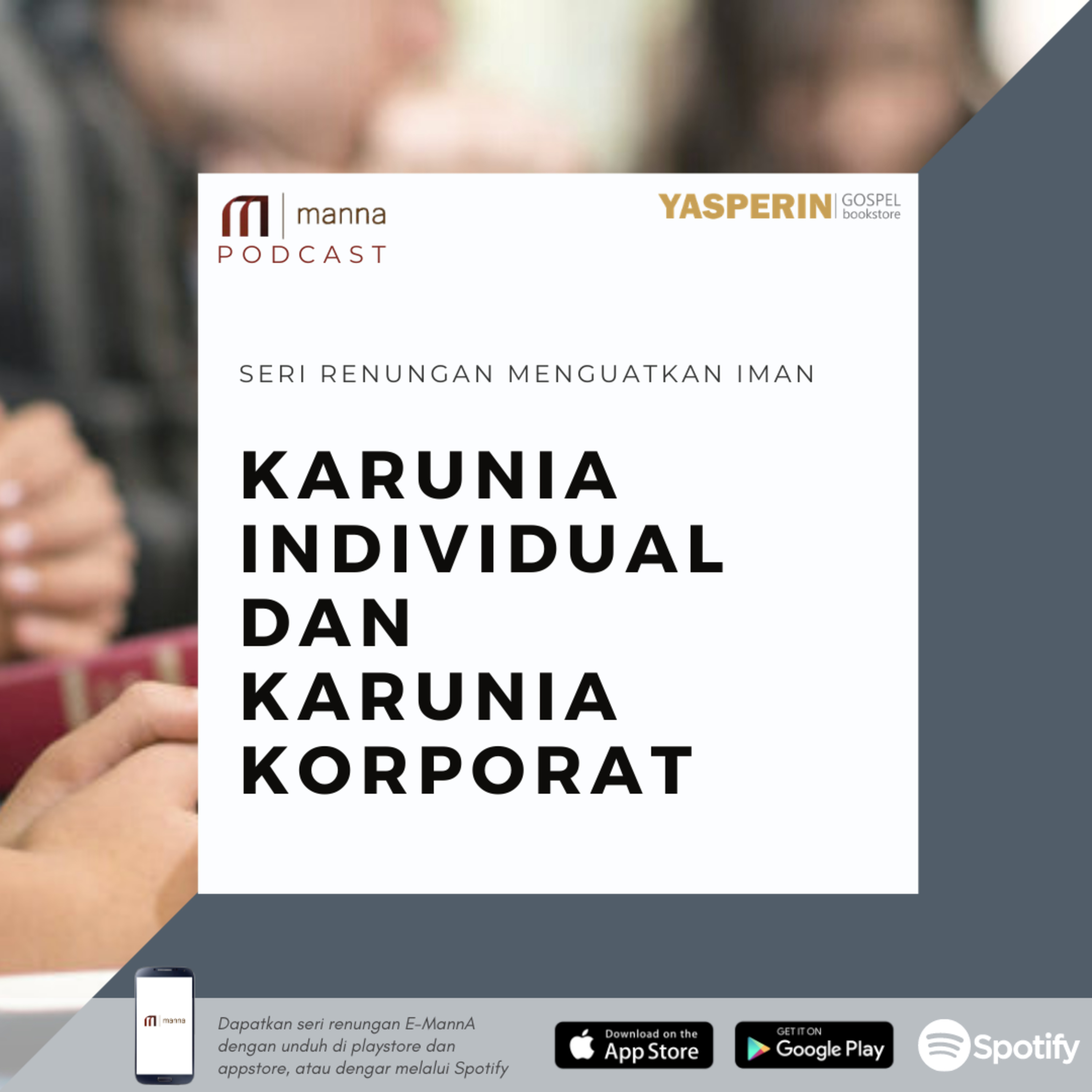 Renungan (48) - KARUNIA INDIVIDUAL DAN KARUNIA KORPORAT episode artwork