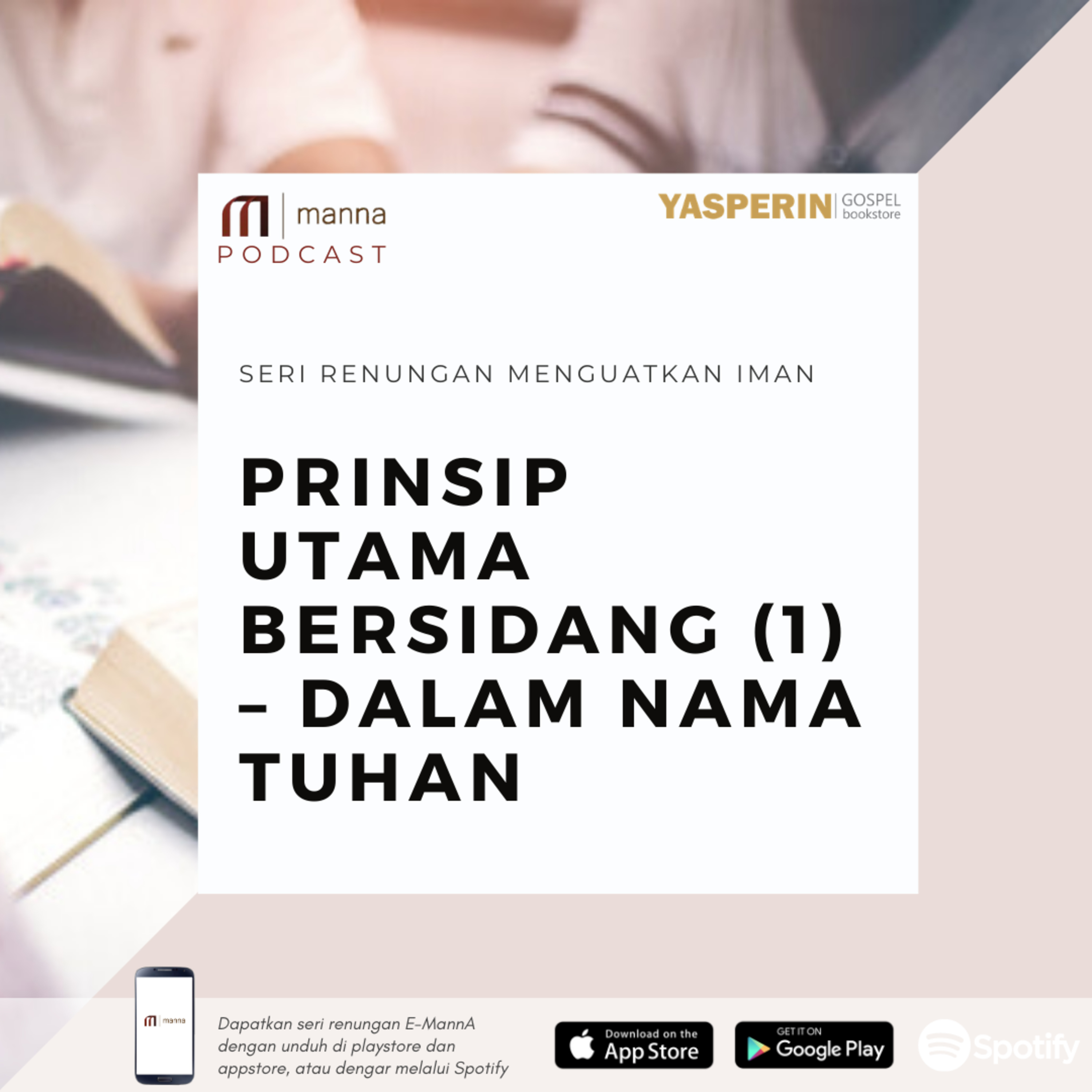 Renungan (48) - PRINSIP UTAMA BERSIDANG (1) - DALAM NAMA TUHAN episode artwork