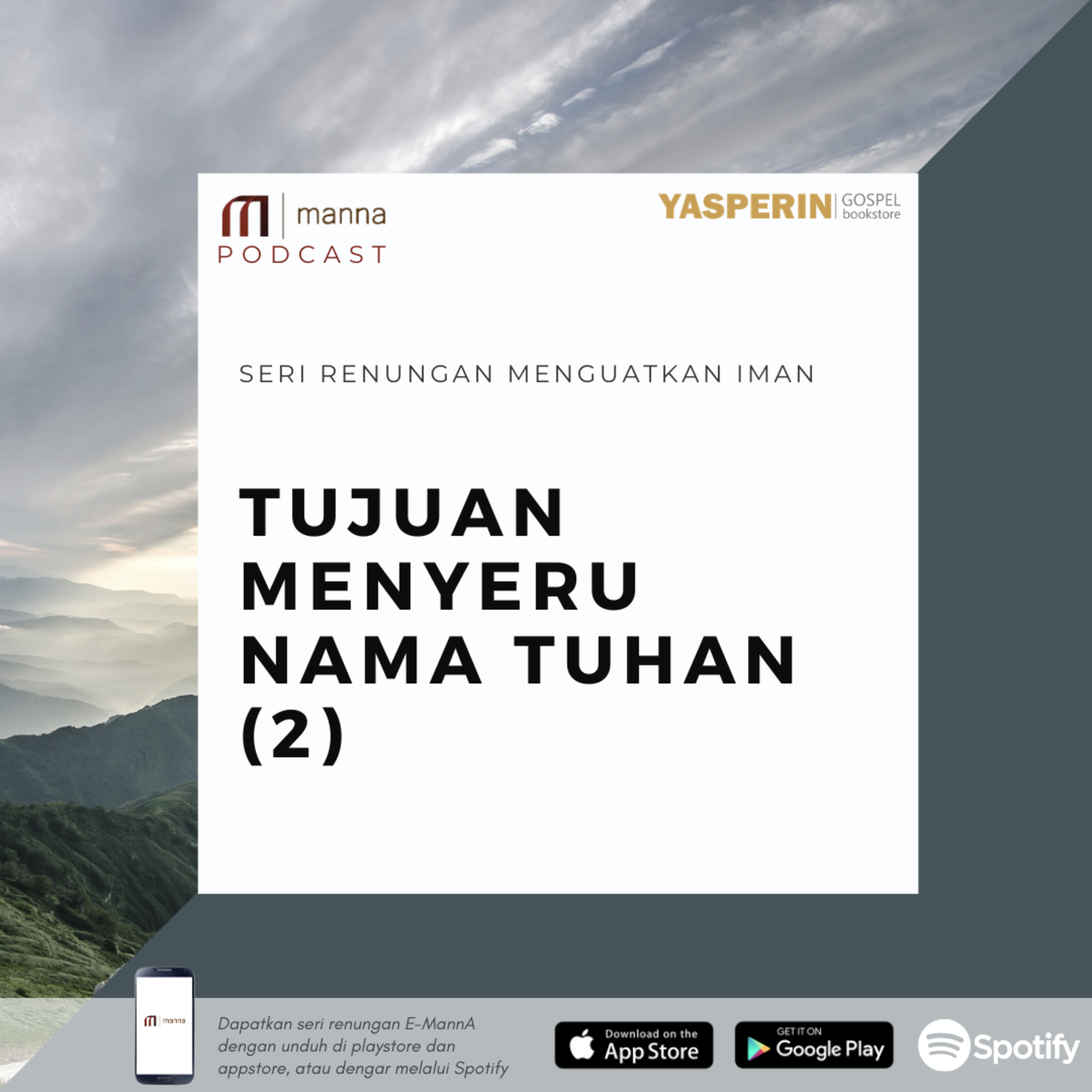 Renungan (51) - TUJUAN MENYERU NAMA TUHAN (2) episode artwork