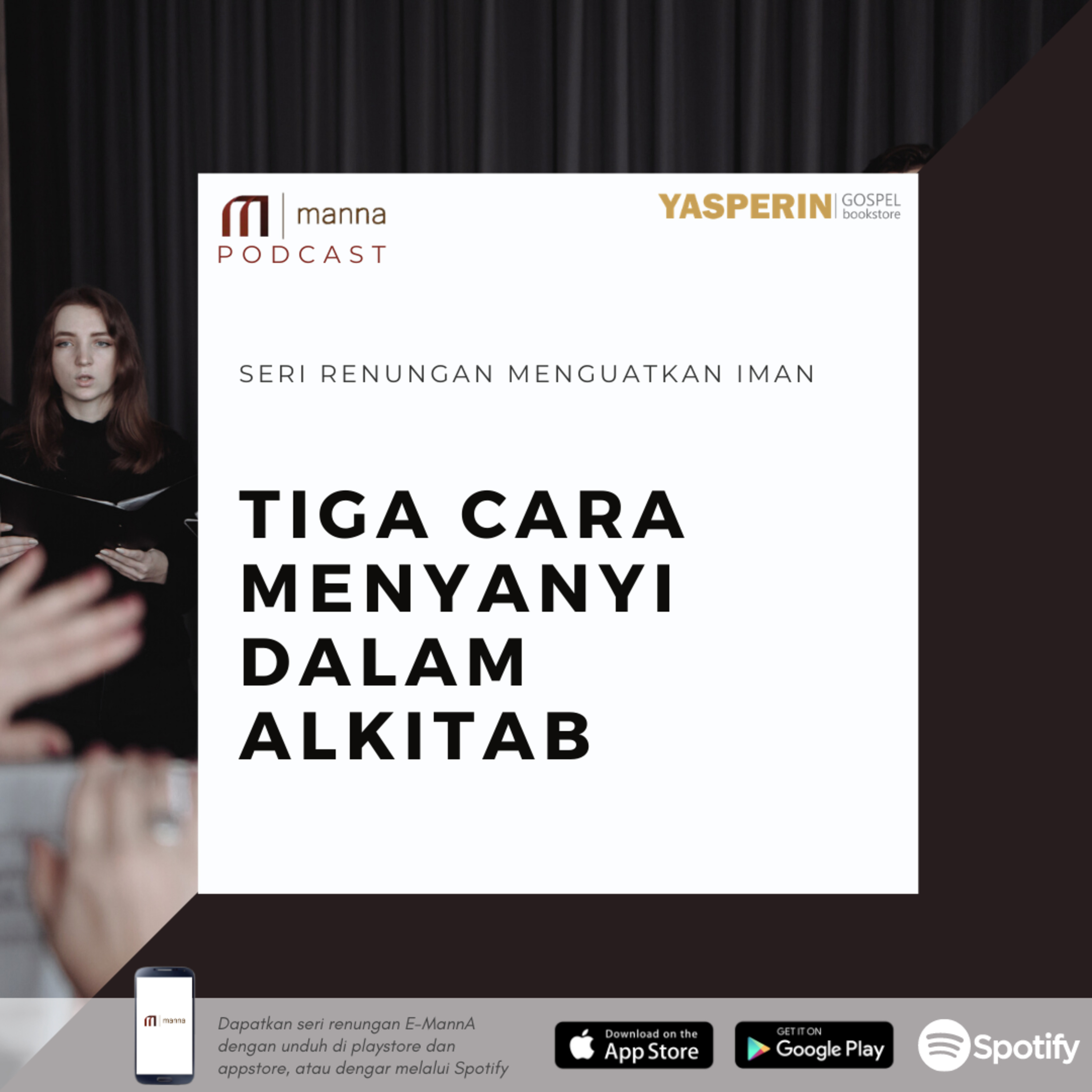 Renungan (52) - PENGGUNAAN NYANYIAN - TIGA CARA MENYANYI DALAM ALKITAB episode artwork