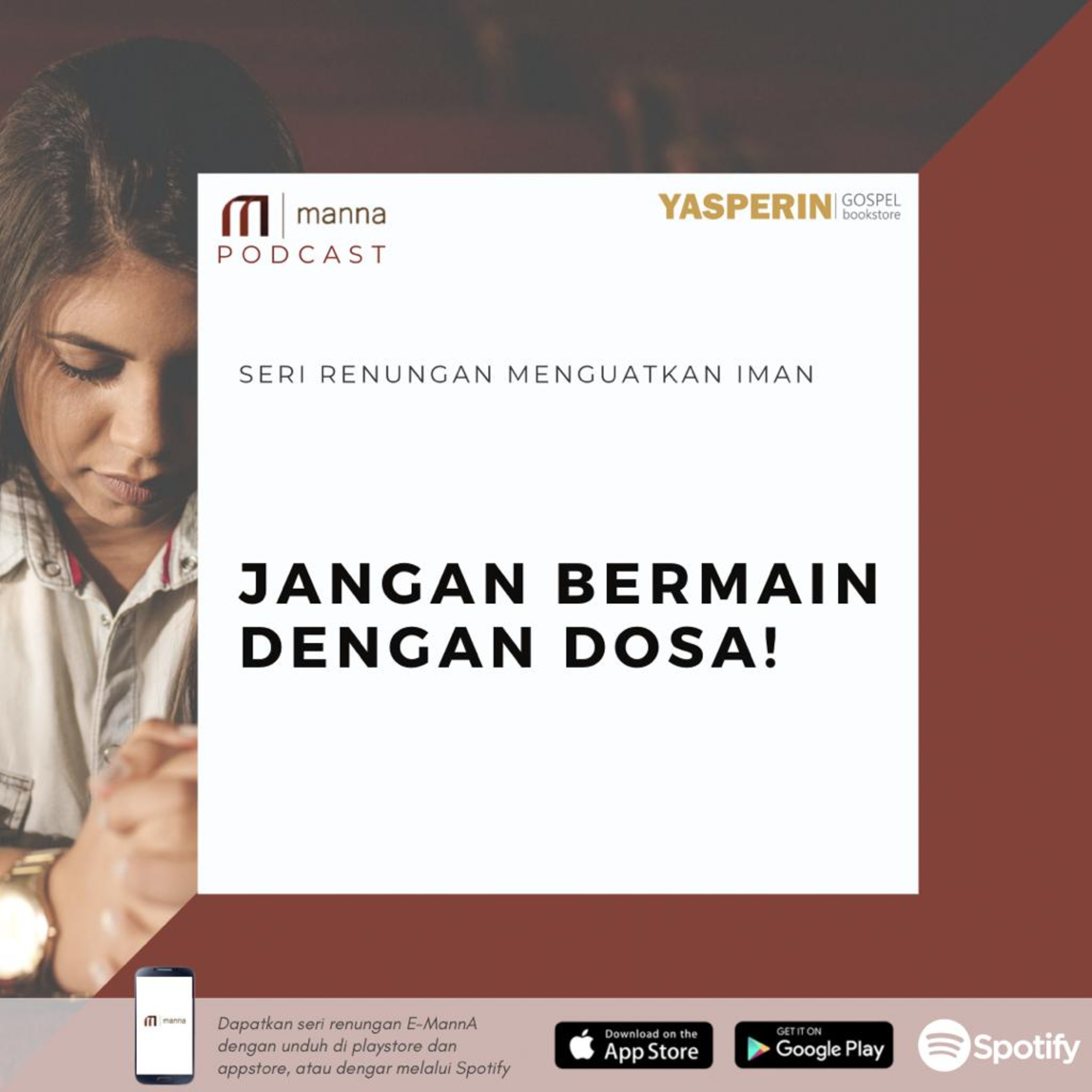 Renungan (56) - JANGAN BERMAIN DENGAN DOSA ! episode artwork