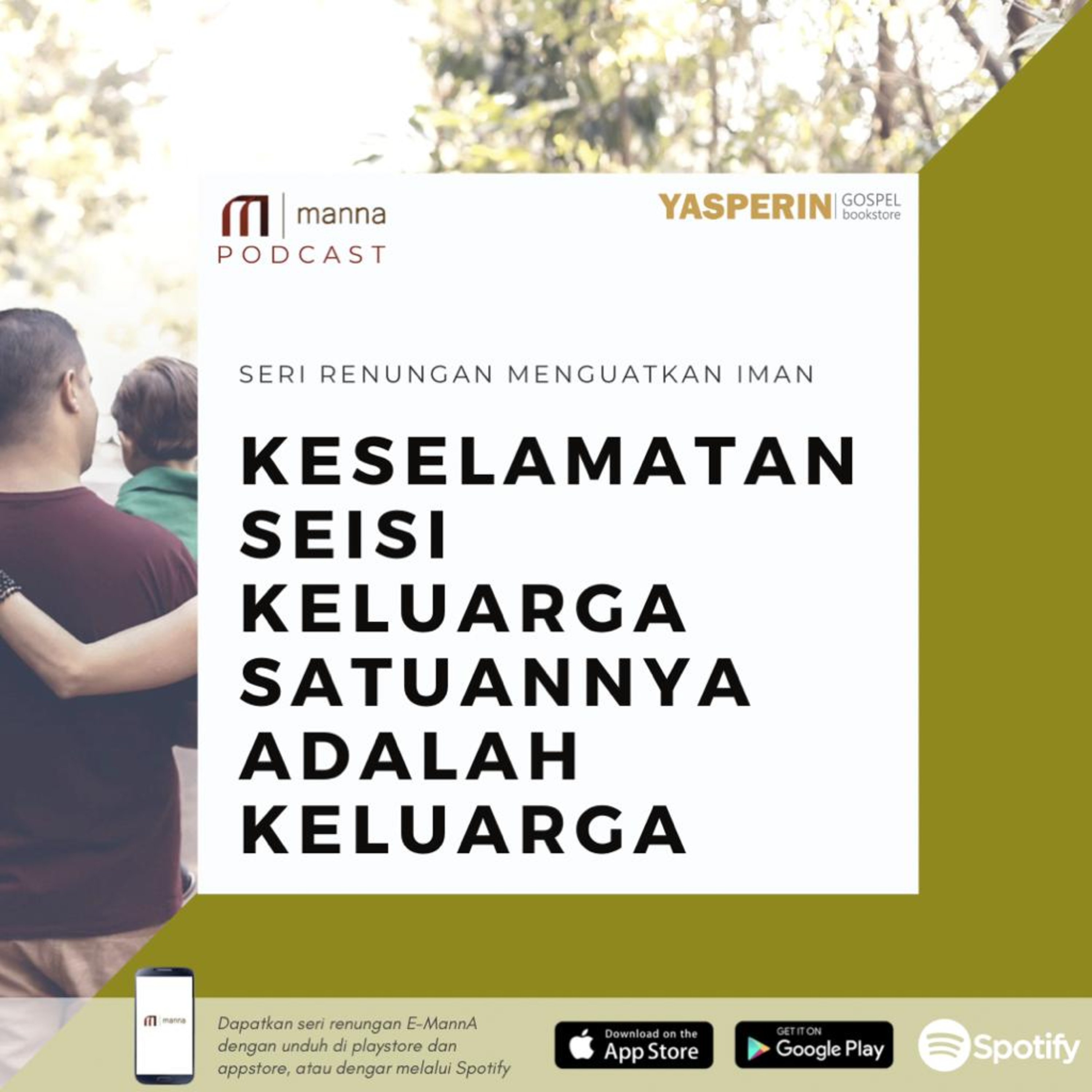 Renungan (57) - KESELAMATAN SEISI KELUARGA - SATUANNYA ADALAH KELUARGA episode artwork