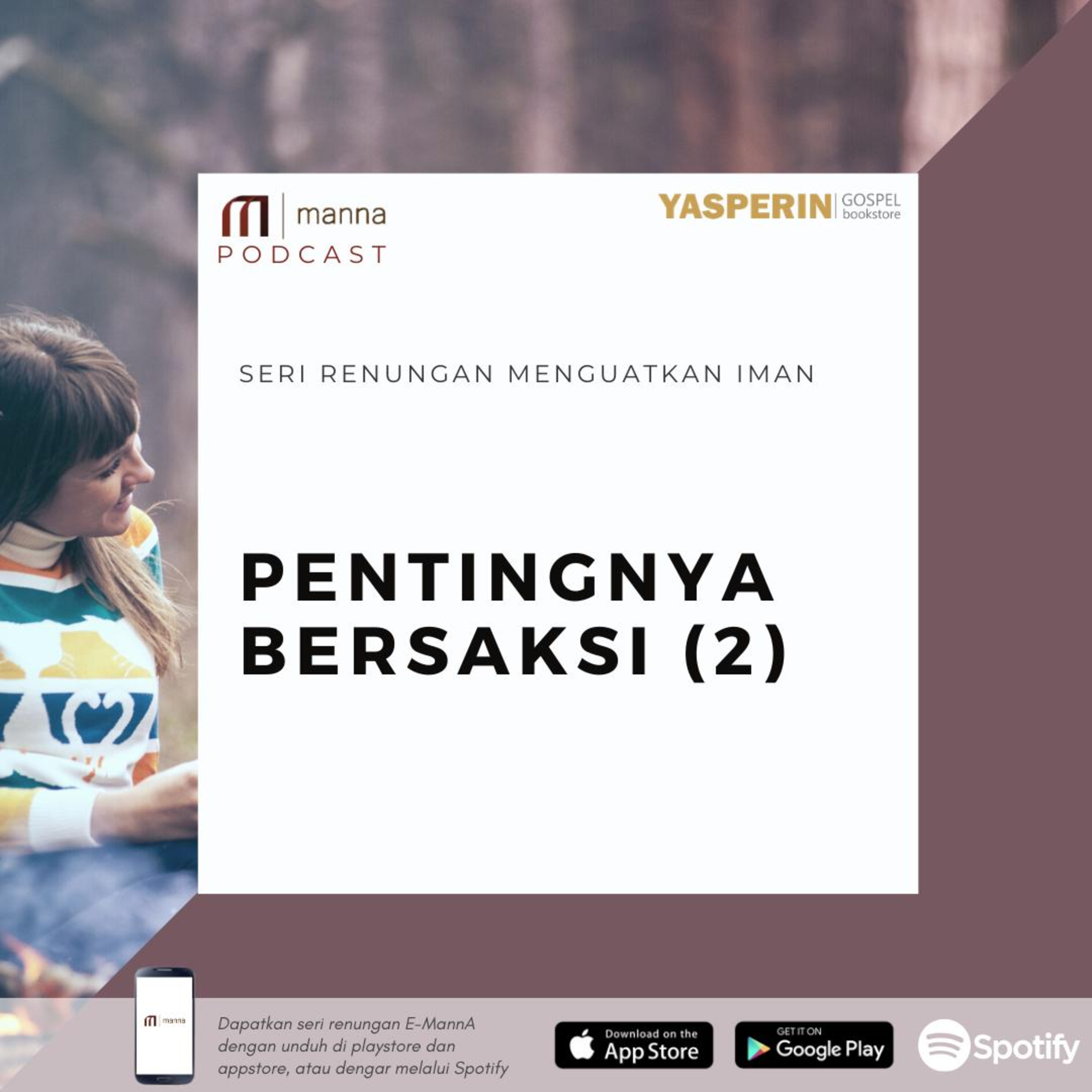 Renungan (55) - PENTINGNYA BERSAKSI (2) episode artwork
