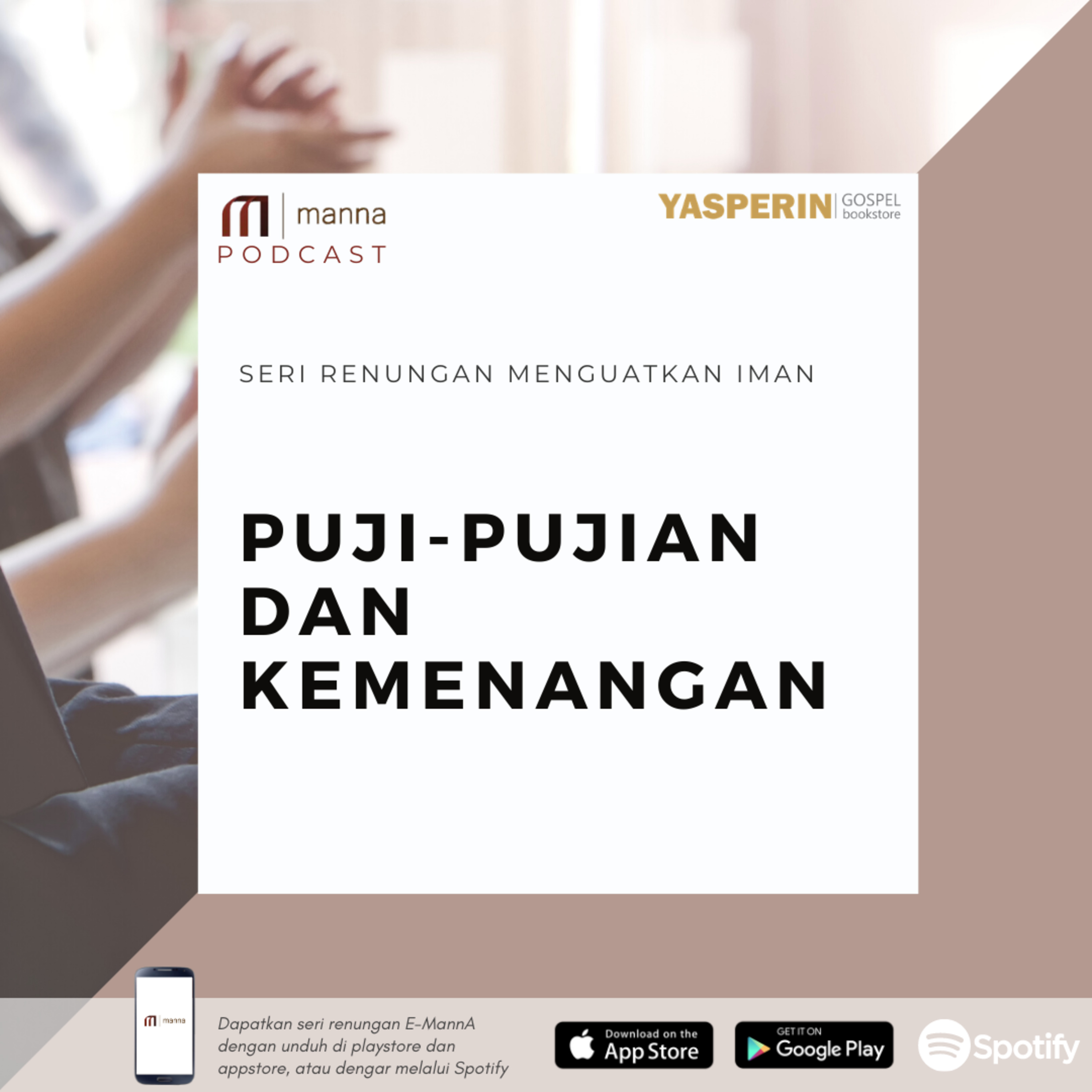 Renungan (54) - PUJI-PUJIAN DAN KEMENANGAN episode artwork