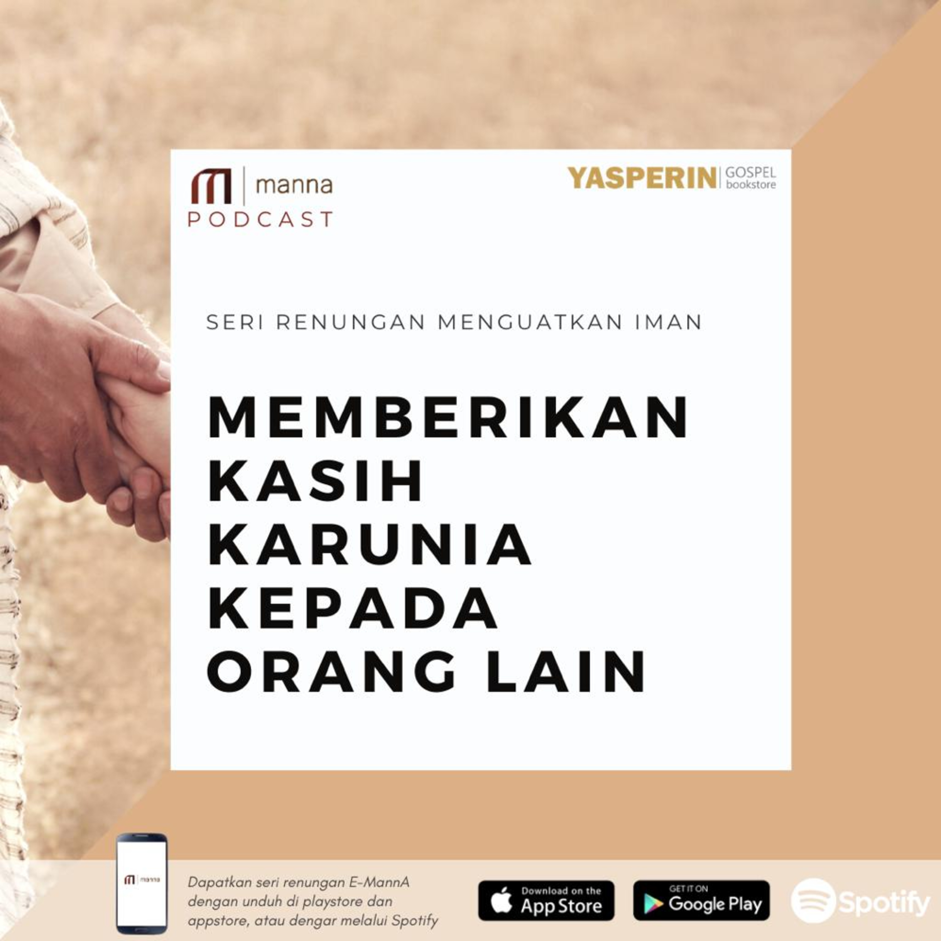 Renungan (60) - MEMBERIKAN KASIH KARUNIA KEPADA ORANG LAIN