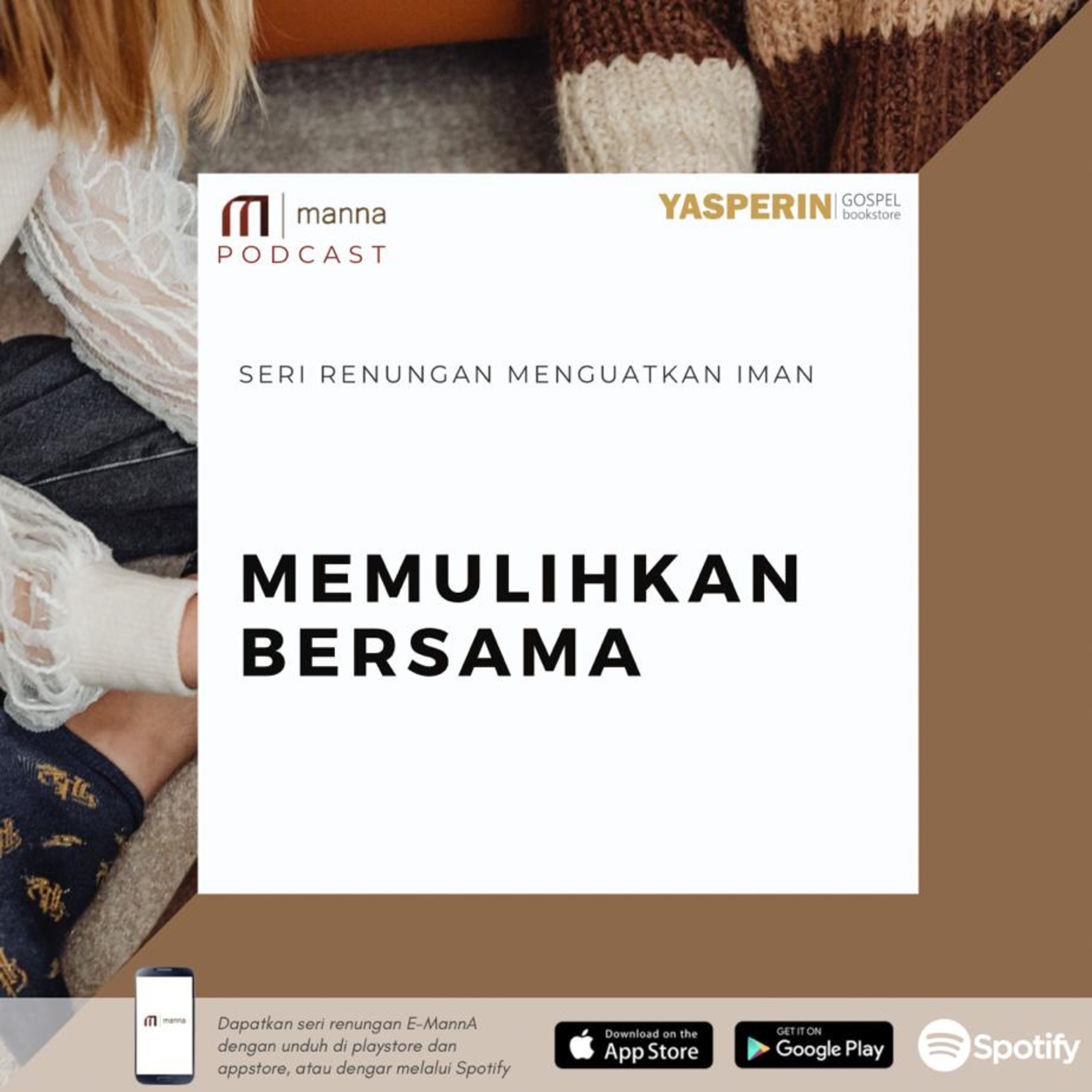 Renungan (60) - MEMULIHKAN BERSAMA episode artwork