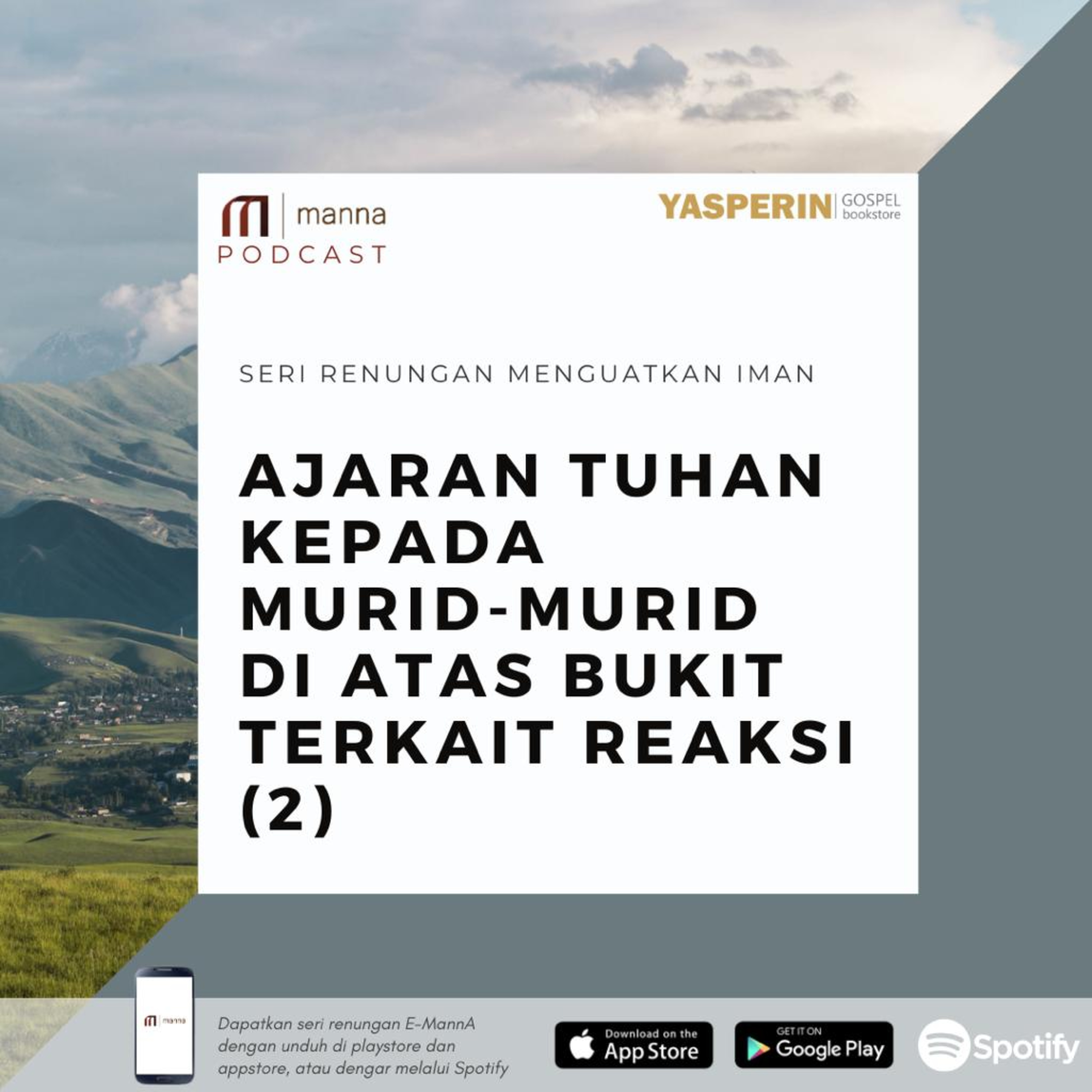 Renungan (61) - AJARAN TUHAN KEPADA MURID-MURITD DI ATAS BUKIT TERKAIT REAKSI (2) episode artwork
