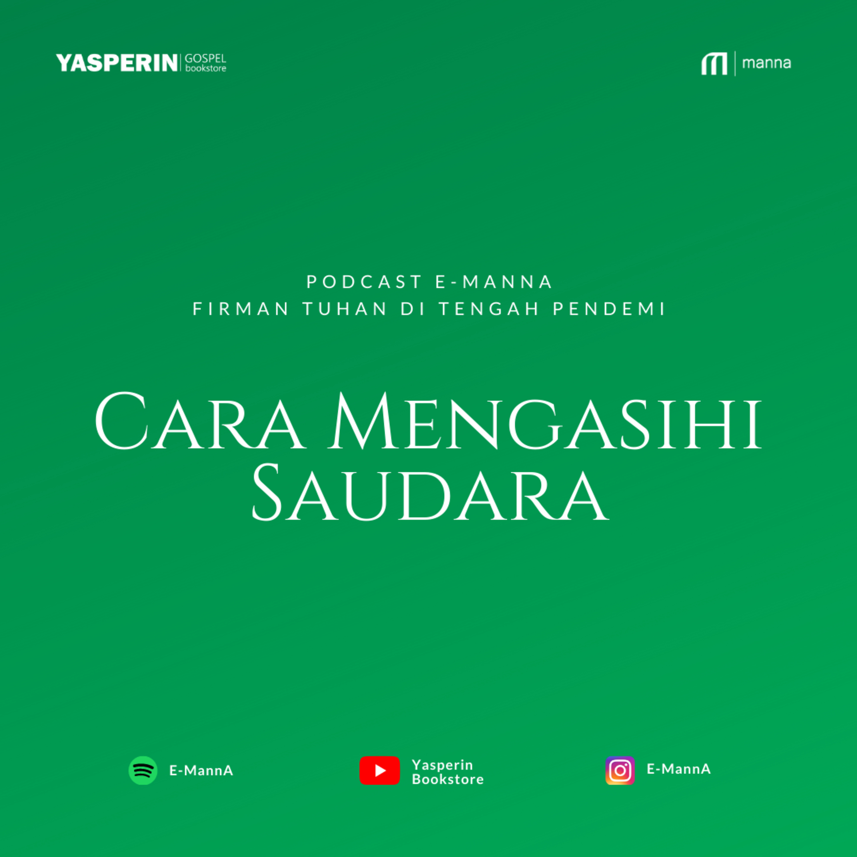 Cara Mengasihi Saudara (PODCAST) episode artwork