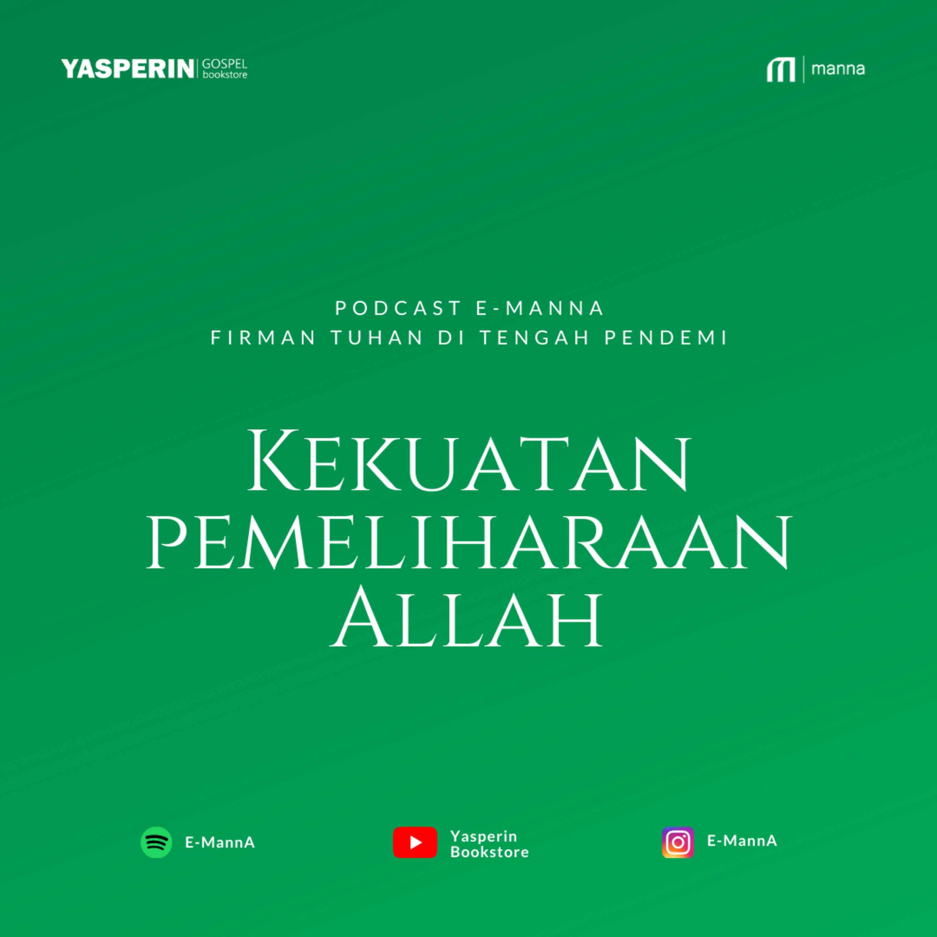 Kekuatan Pemeliharaan Allah (PODCAST) episode artwork