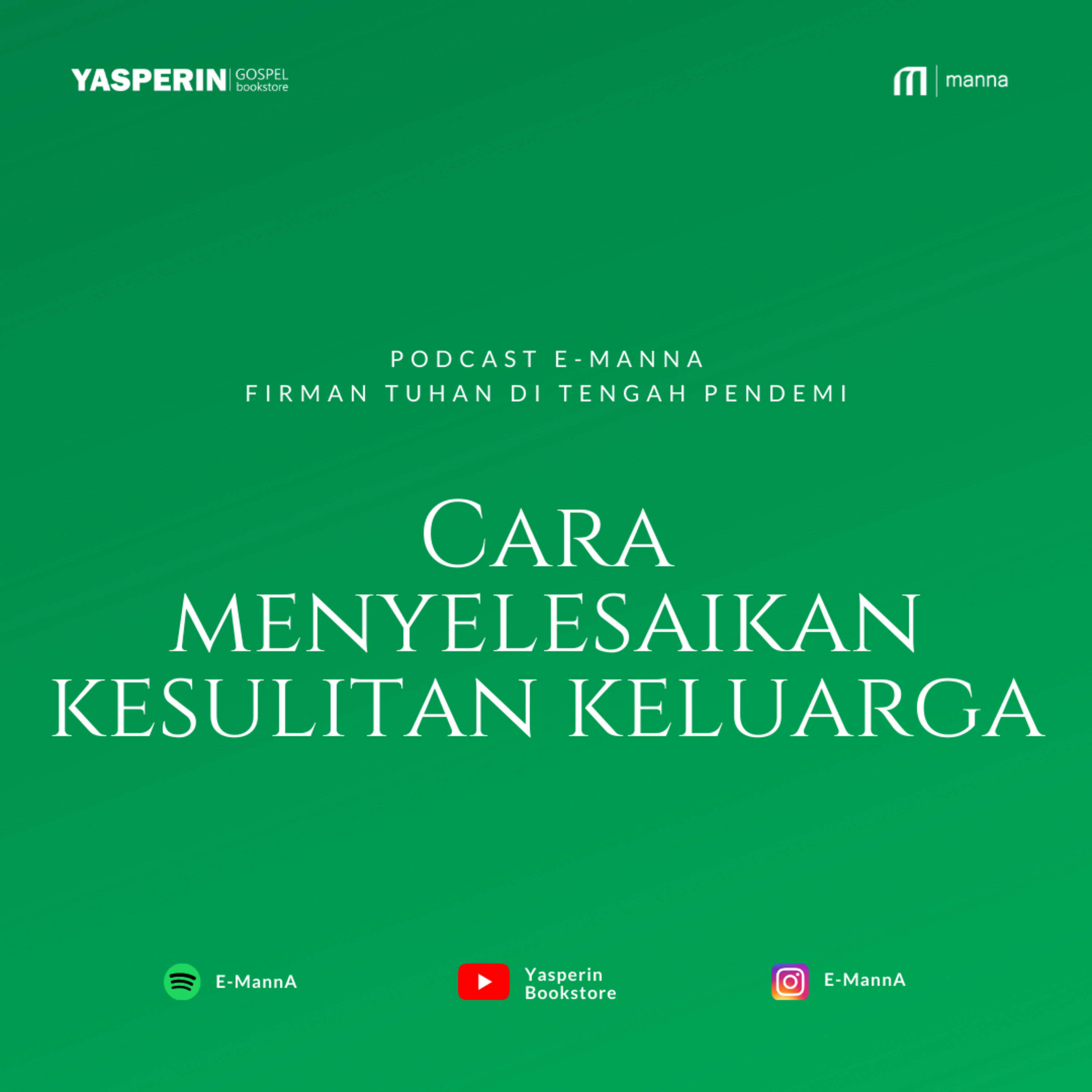 Cara Menyelesaikan Kesulitan Keluarga (PODCAST) episode artwork