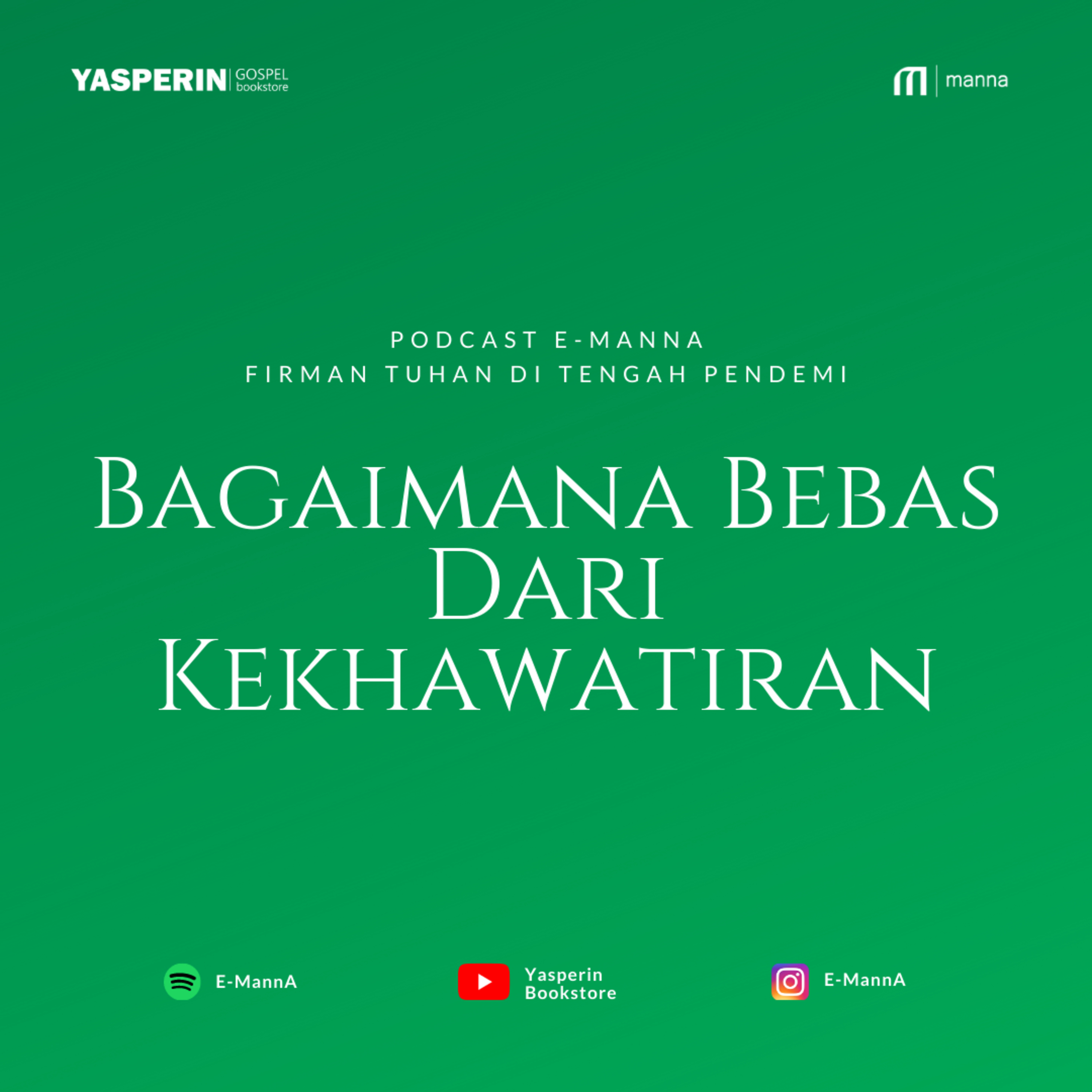 Bagaimana Bebas dari Kekhawatiran (PODCAST) episode artwork
