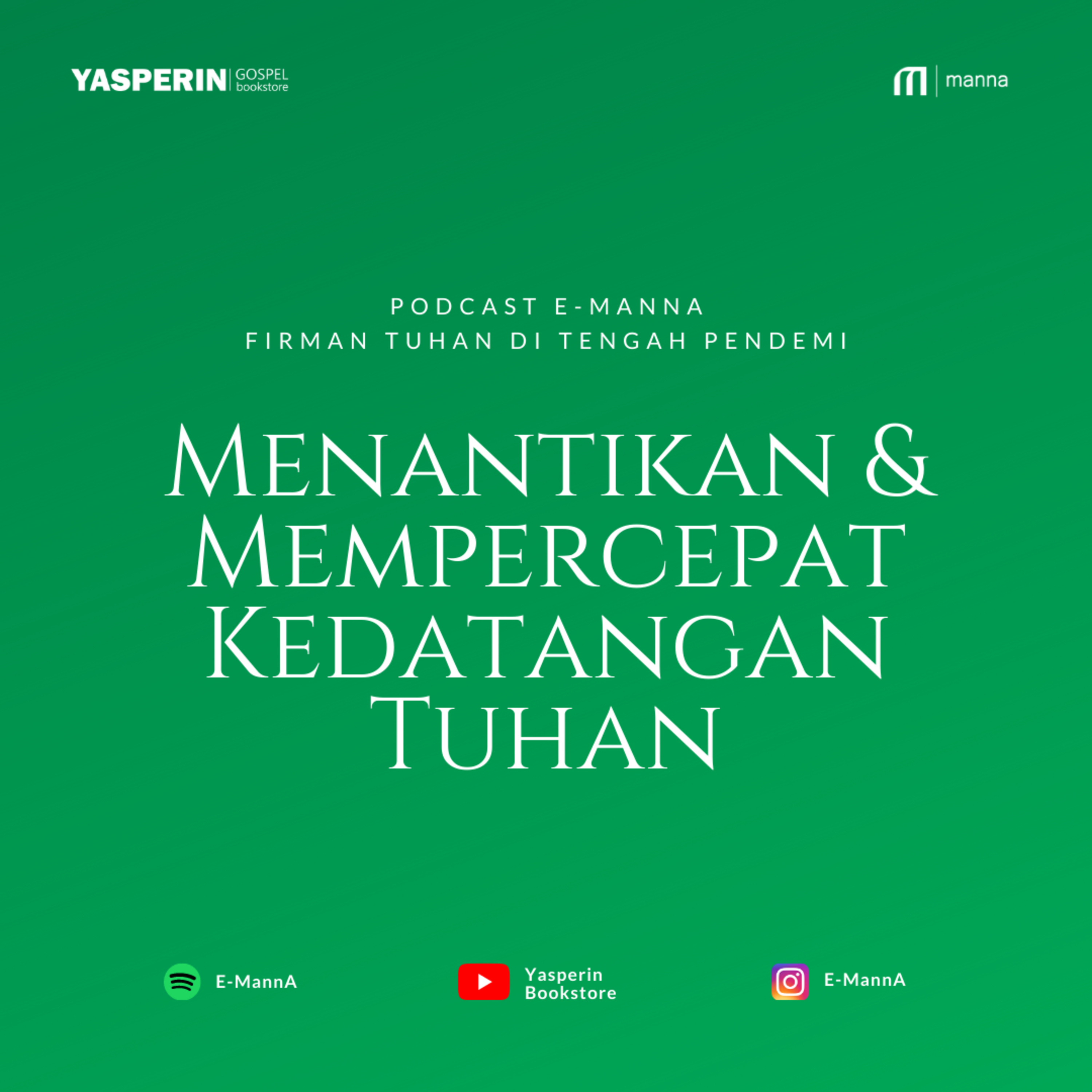 Menantikan dan Mempercepat Kedatangan Tuhan (PODCAST) episode artwork