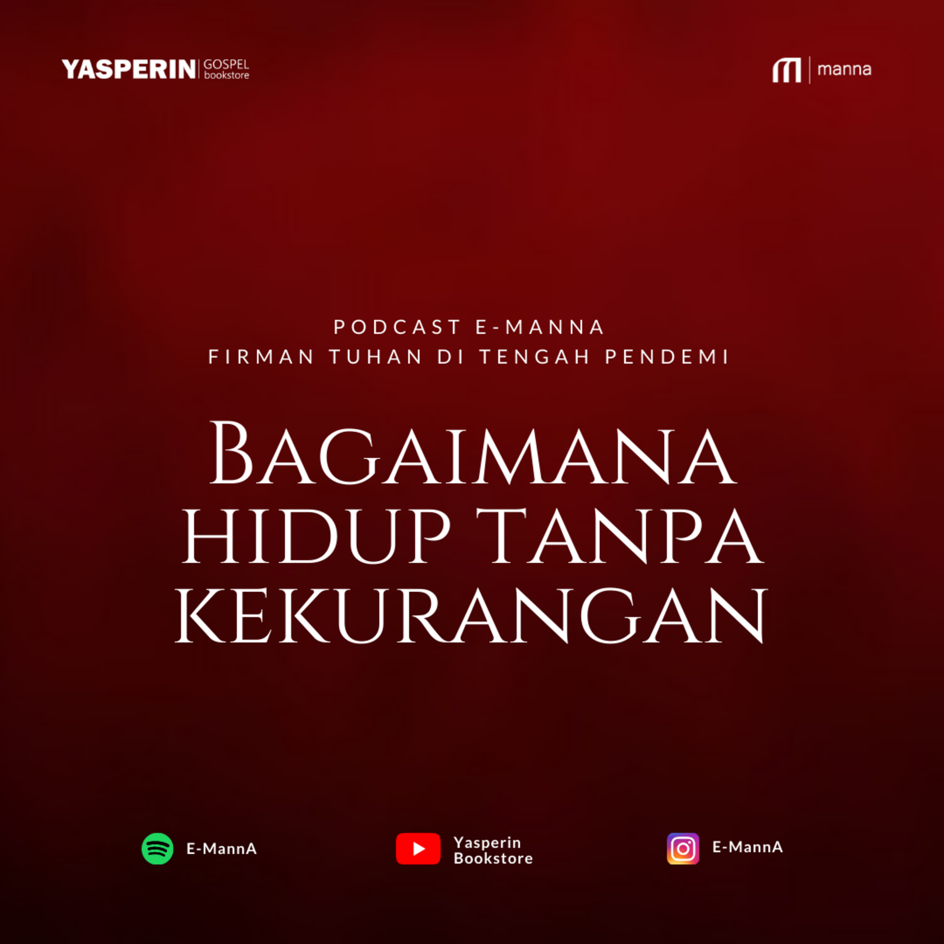 Bagaimana Hidup Tanpa Kekurangan (PODCAST) episode artwork