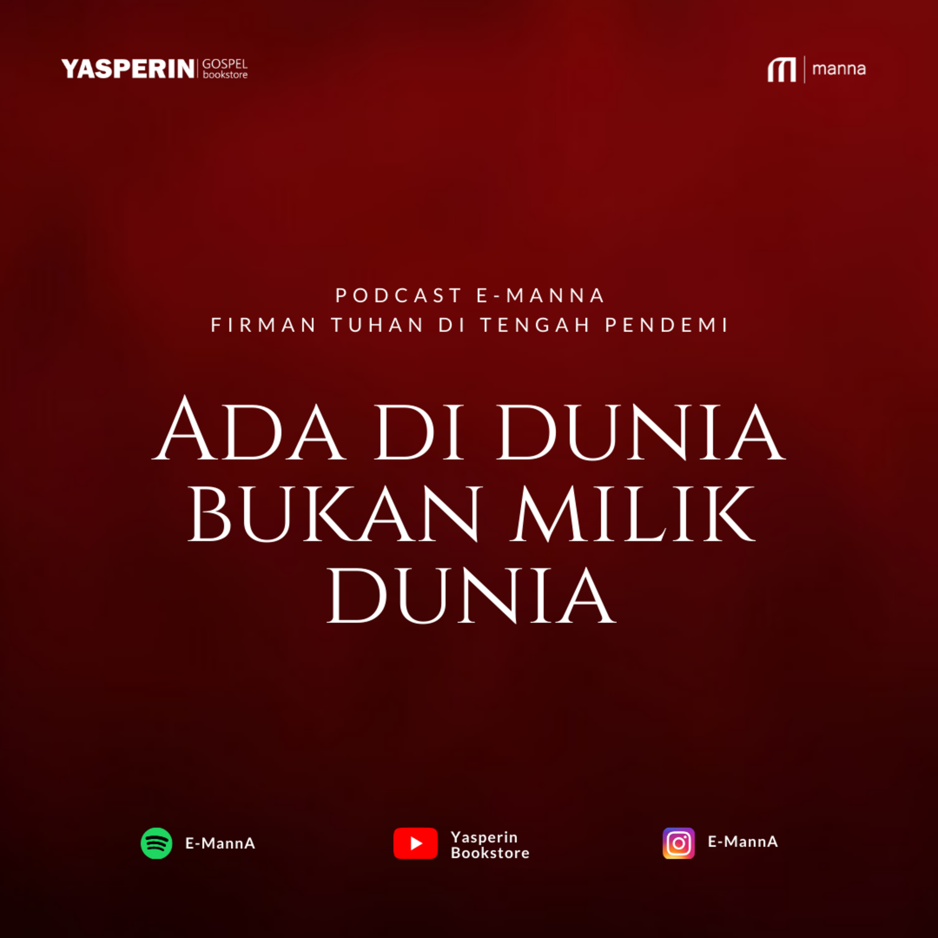 Aku di Dunia, Bukan Milik Dunia (PODCAST) episode artwork