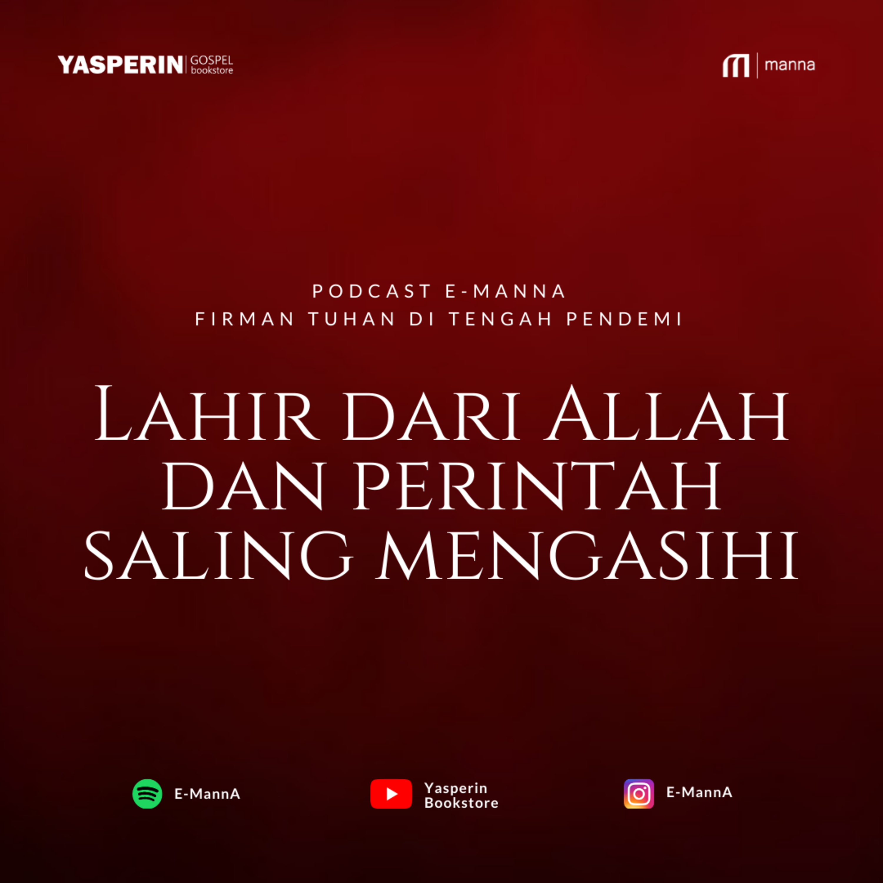Lahir dari Allah dan Perintah Saling Mengasihi (PODCAST) episode artwork
