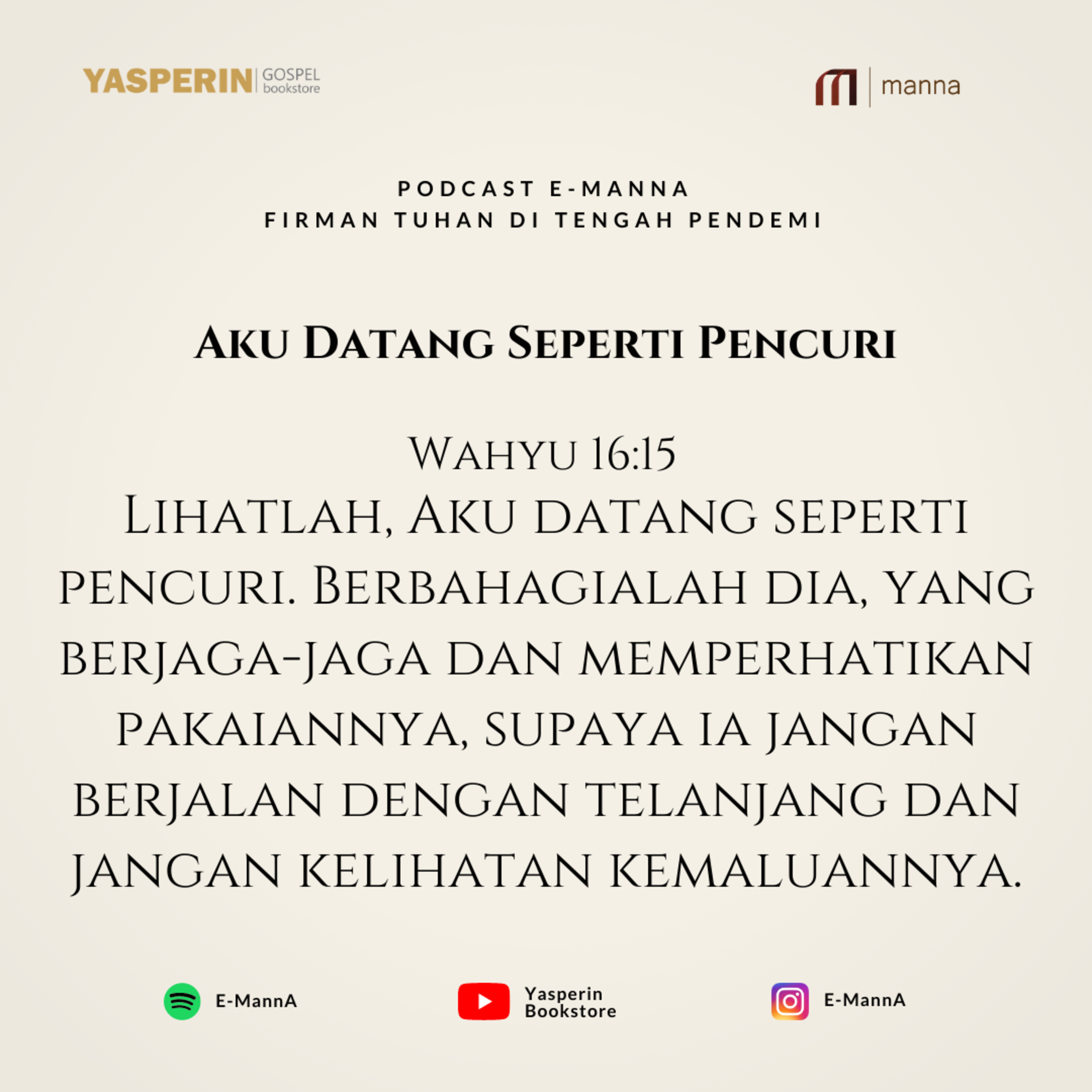 AKU DATANG SEPERTI PENCURI (PODCAST) episode artwork
