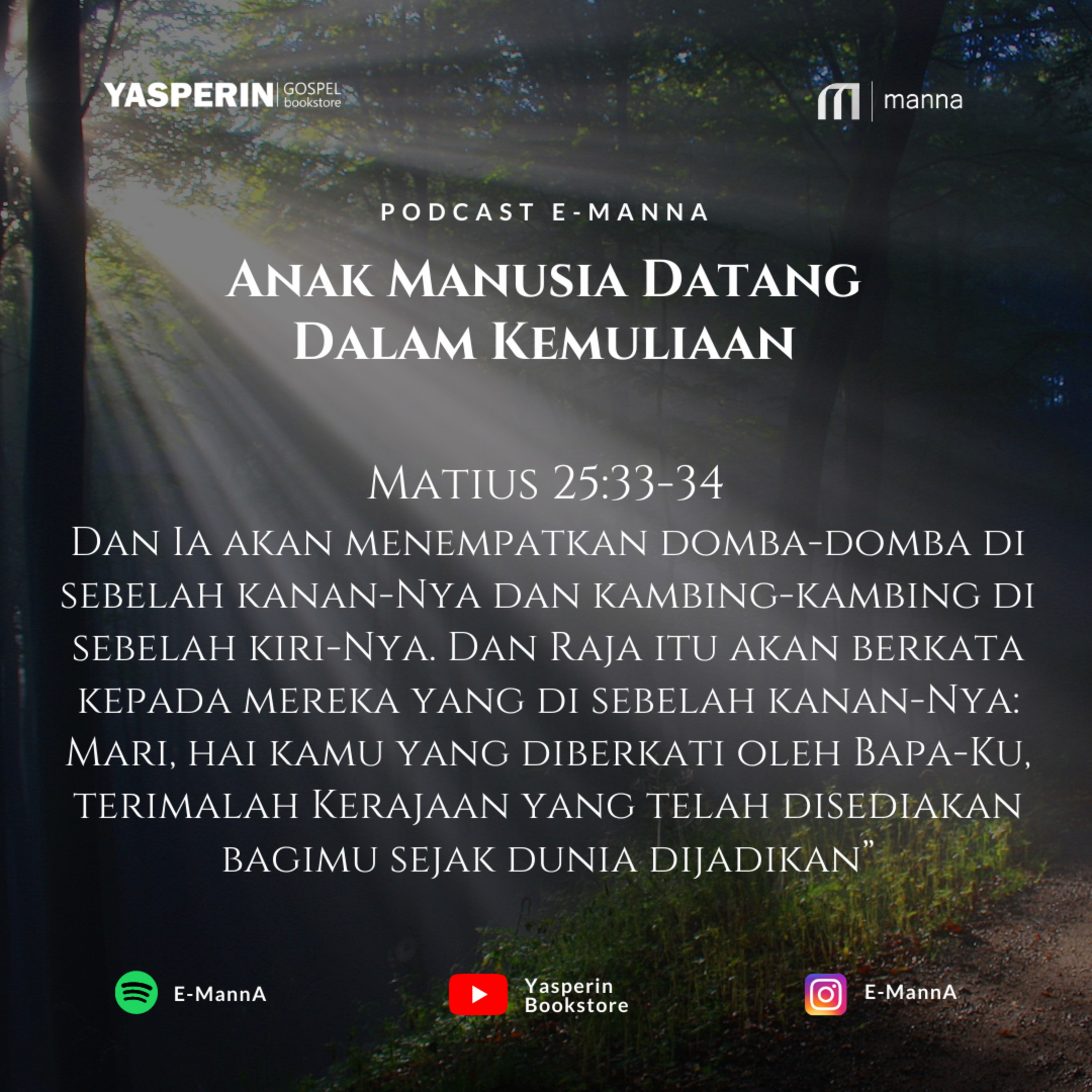 Anak Manusia Datang Dalam Kemuliaan (PODCAST) episode artwork