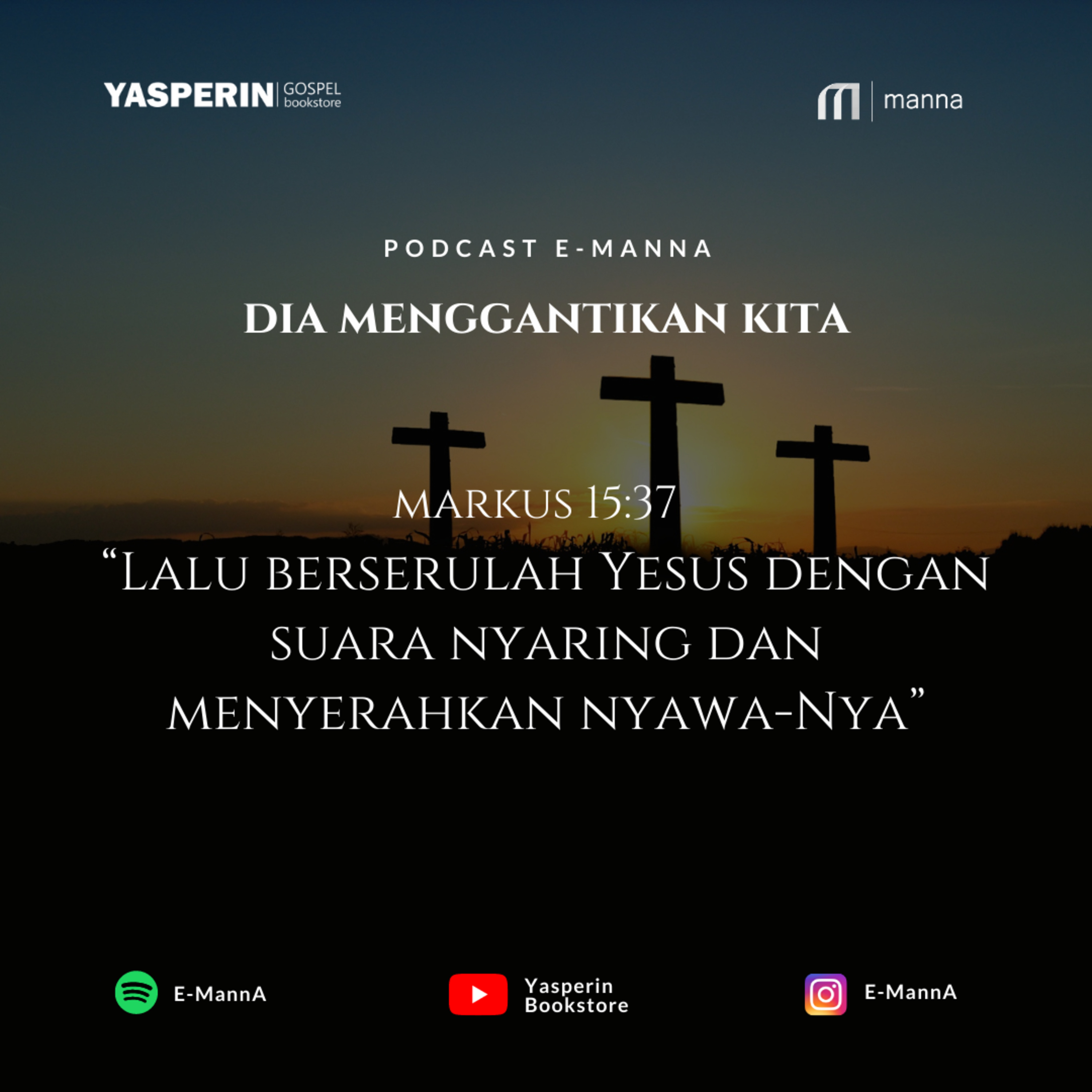 DIA MENGGANTIKAN KITA (PODCAST) episode artwork